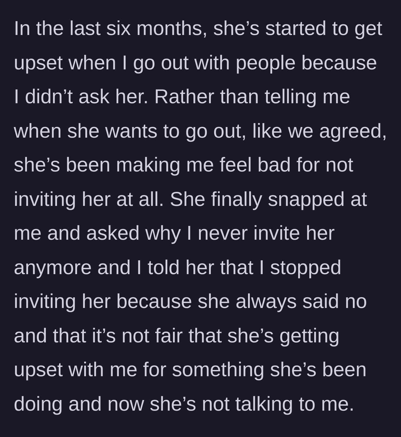 Story part 4 - The friend gets furious about not being invited and snaps, leading to a direct confrontation and the silent treatment.