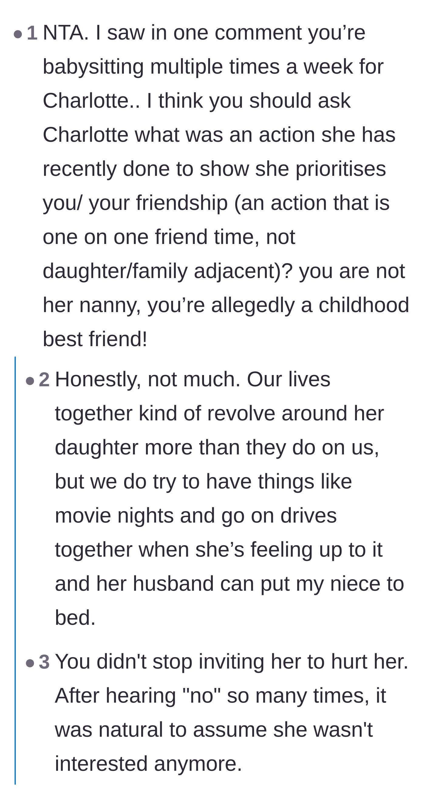 Comment thread 2 - Readers pointing out the main character is being treated like a free nanny rather than a friend.