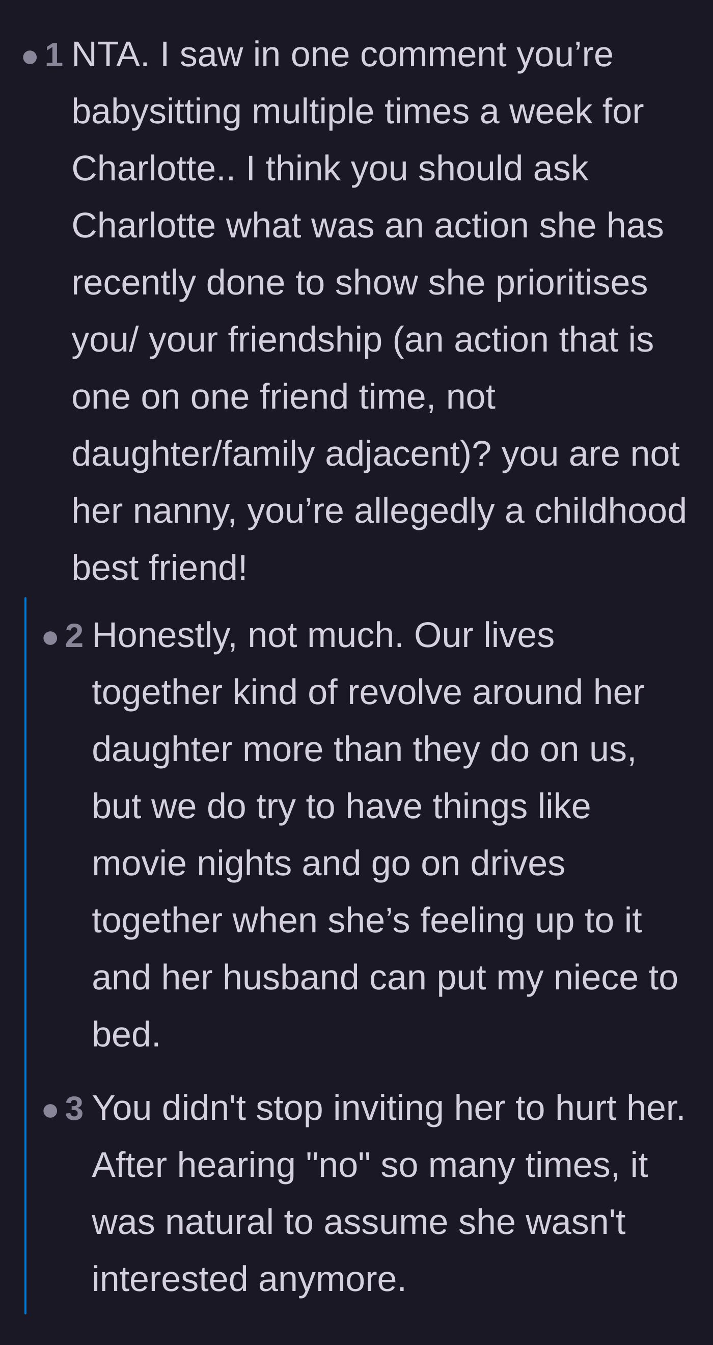 Comment thread 2 - Readers pointing out the main character is being treated like a free nanny rather than a friend.
