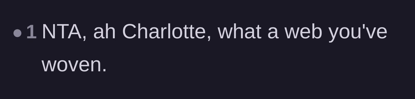 Comment thread 3 - A brief remark about the messy situation Charlotte created for herself.