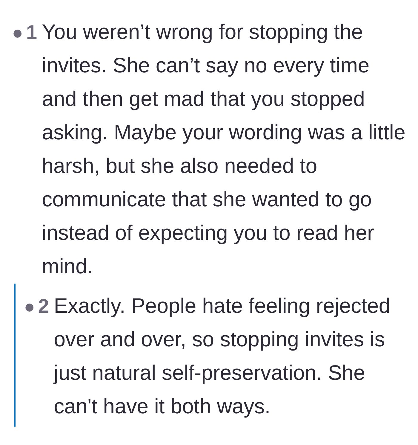 Comment thread 4 - Advice validating that stopping the invites was a natural act of self-preservation.