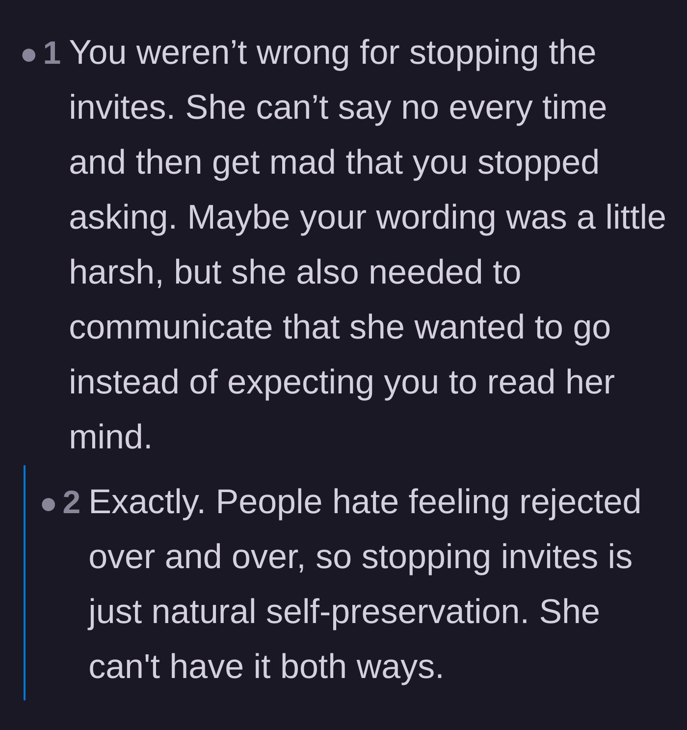 Comment thread 4 - Advice validating that stopping the invites was a natural act of self-preservation.