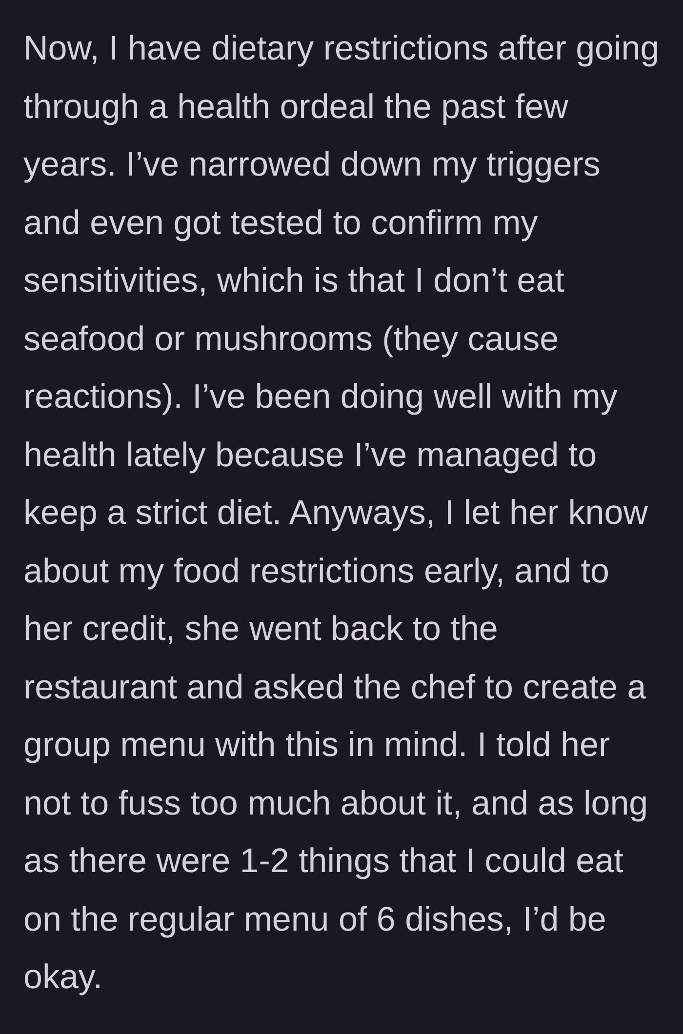 Story part 3 - The guest explains her medical dietary restrictions against seafood and mushrooms to the host, trying to keep things low-maintenance.