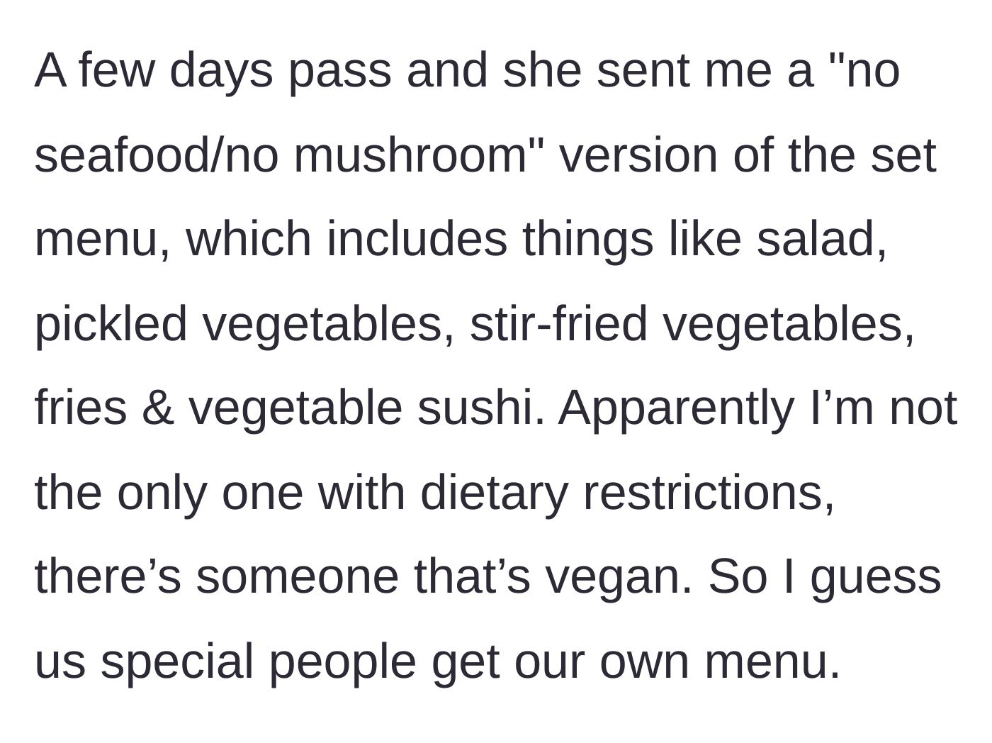 Story part 4 - The host sends a revised menu for the guest consisting only of side salads, pickled vegetables, and fries, lumping her in with a vegan attendee.