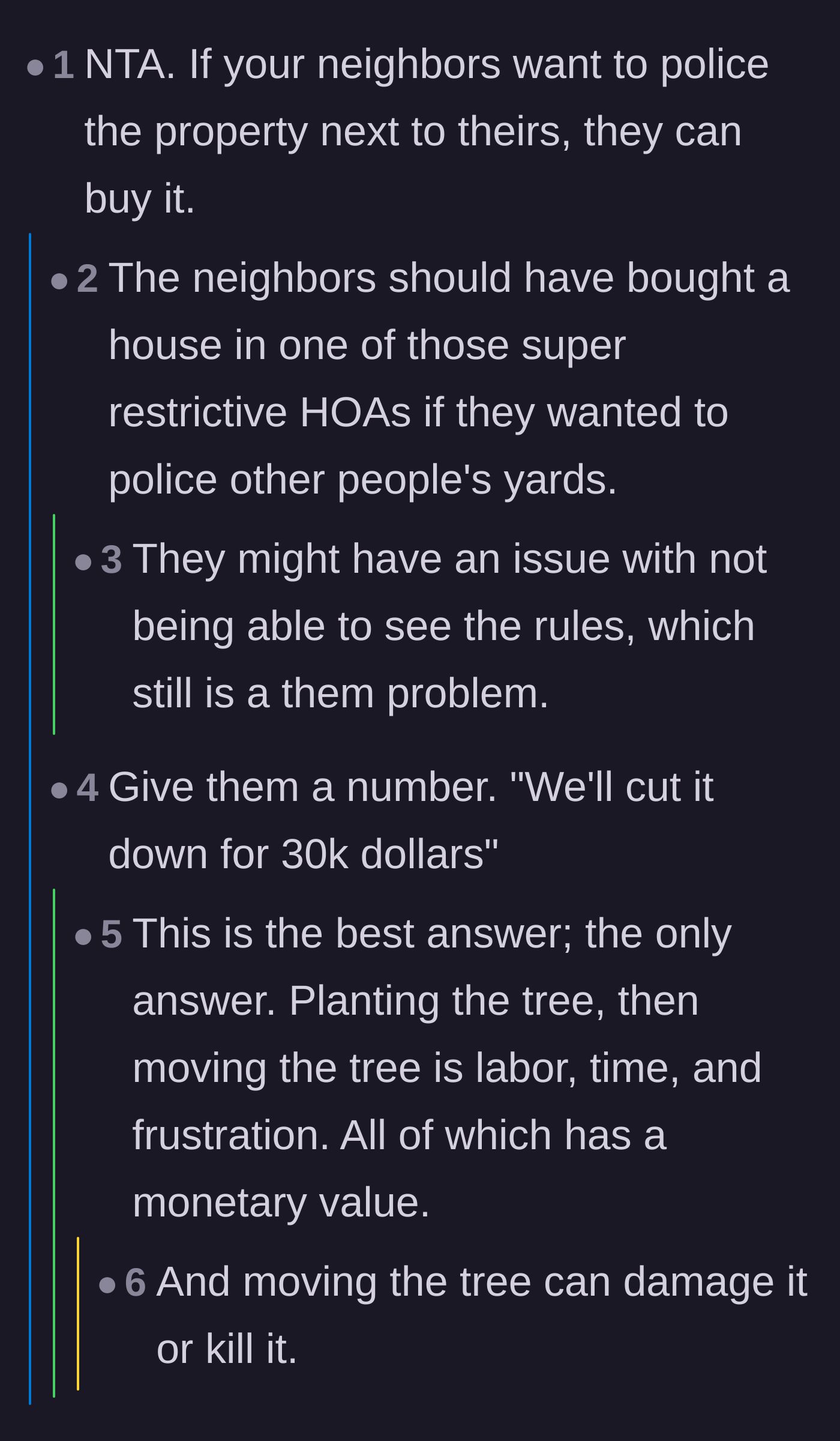 Comment thread 3 - Commenters joking that the neighbors should just buy the property or pay a massive fee if they want to control the landscaping.