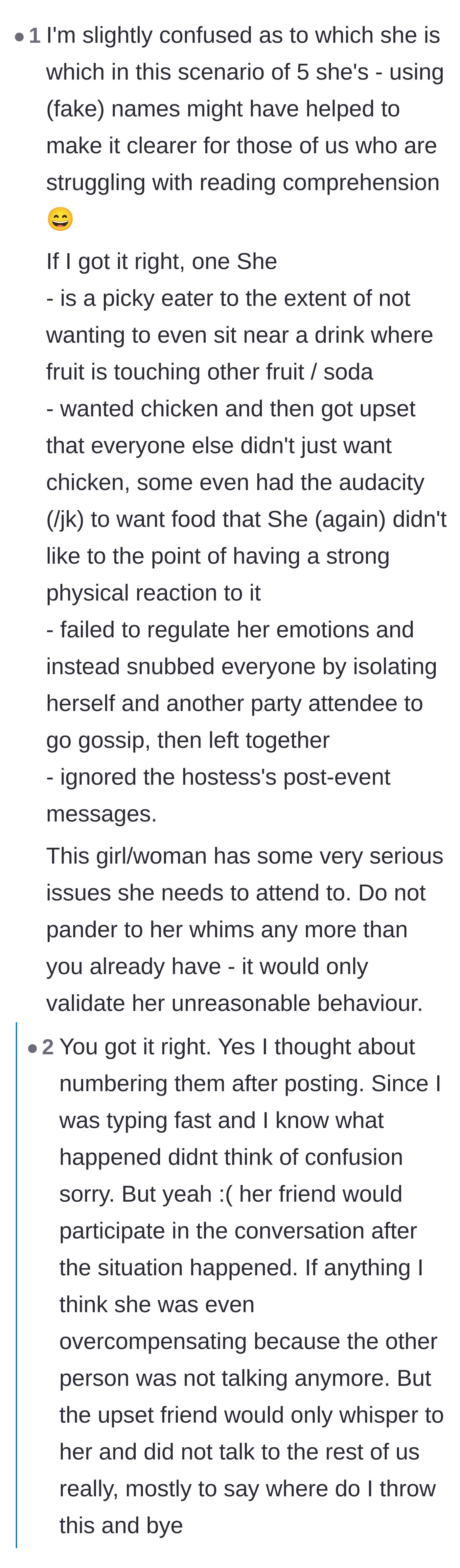 Comment thread 3 - A bulleted breakdown of the friend's ridiculous behavior, from the fruit-touching phobia to isolating herself to gossip.