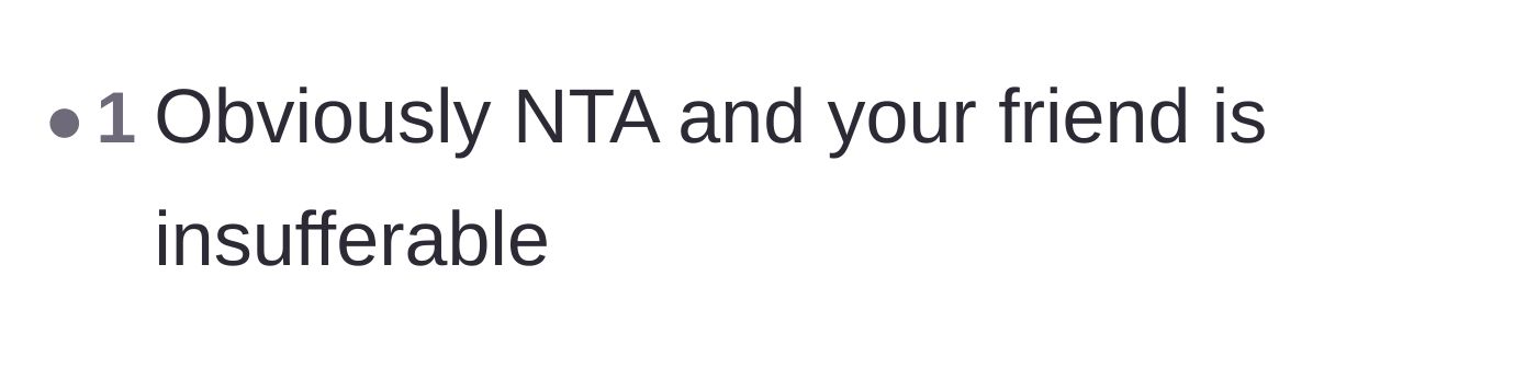 Comment thread 4 - A short and sweet comment declaring the friend completely insufferable.