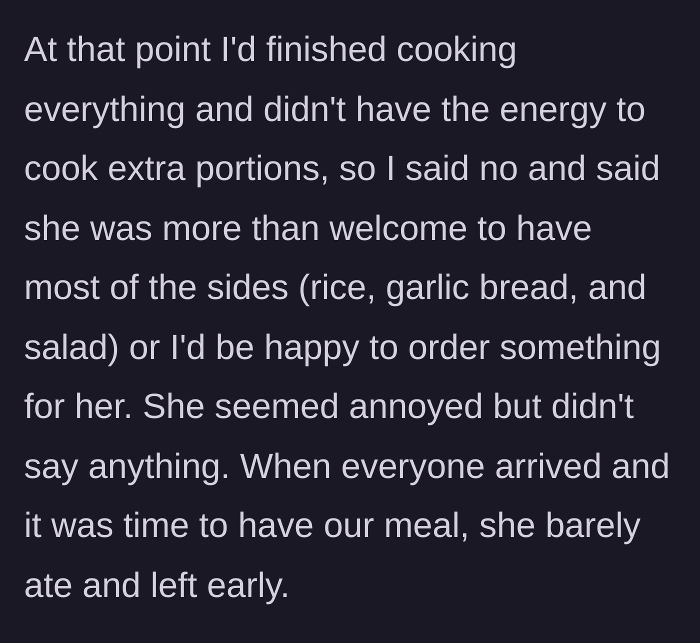 Story part 3 - The host refuses the extra cooking but offers sides or takeout; Luna gets annoyed, barely eats, and leaves early.