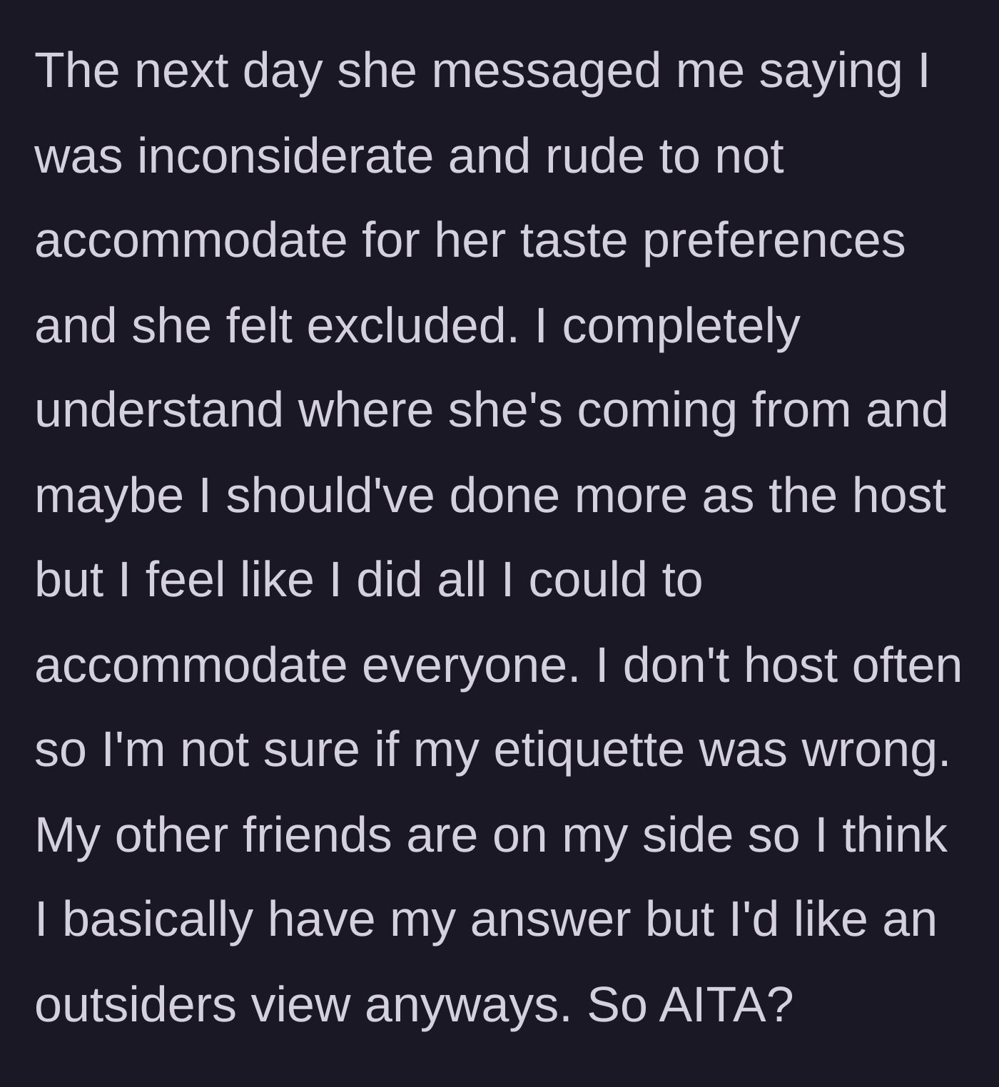 Story part 4 - The next day, Luna texts the host calling her rude and inconsiderate, leaving the host questioning her etiquette despite other friends supporting her.