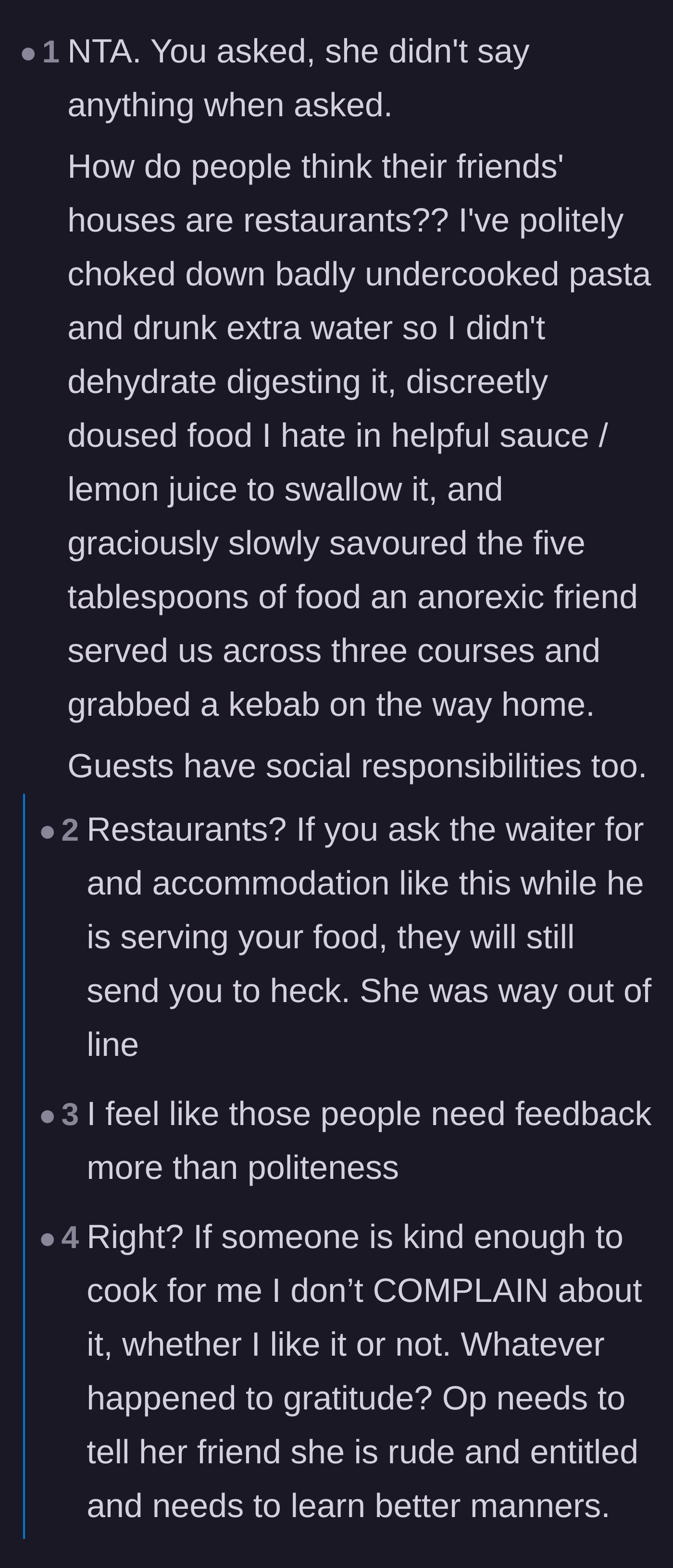 Comment thread 4 - Readers argue that friends' houses aren't restaurants and share stories of politely eating bad food.