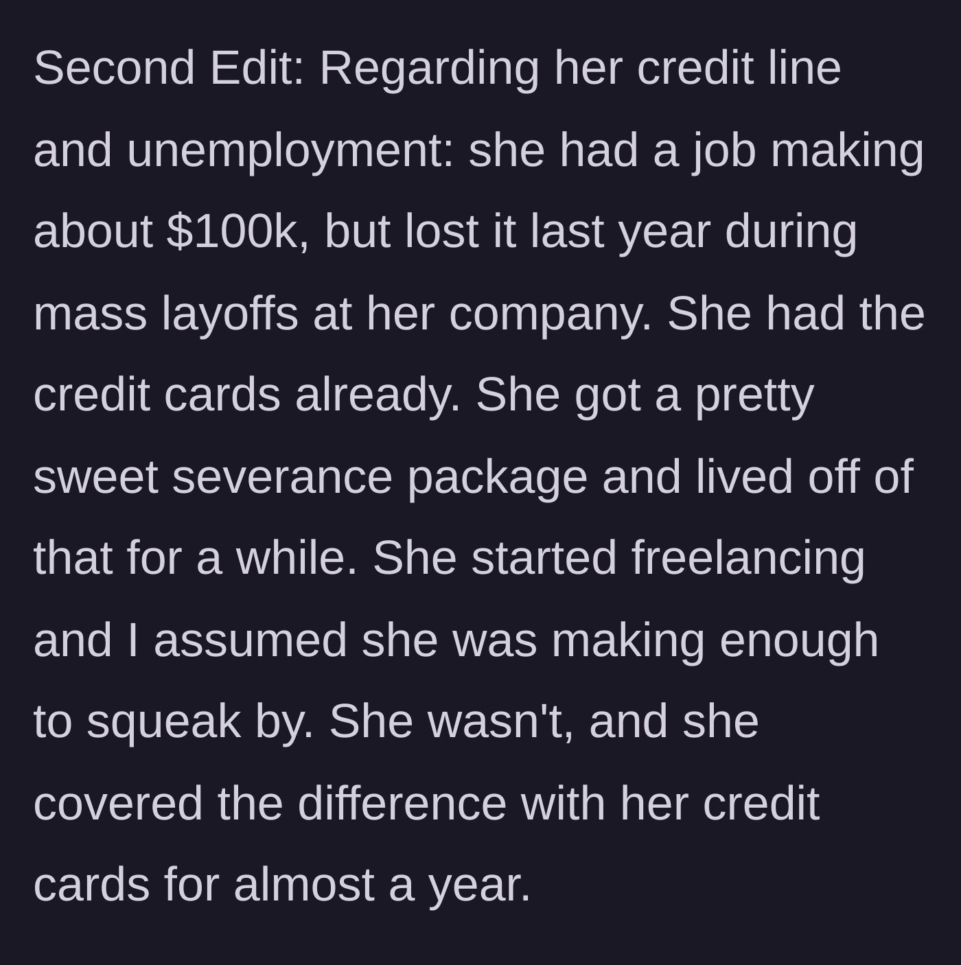 Story part 5 - Wife lost a $100k job, blew through severance, and secretly lived on credit cards for a year.