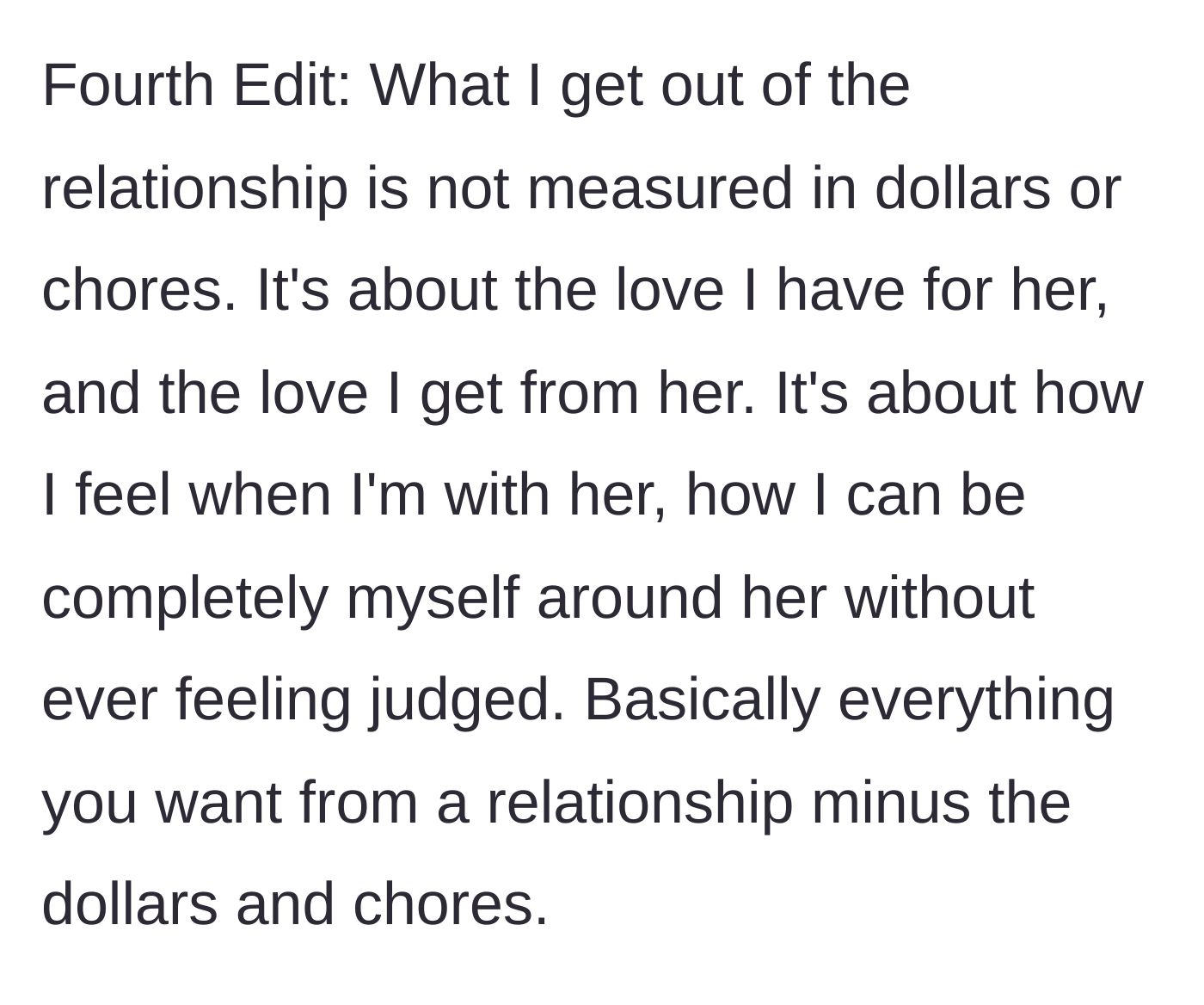 Story part 7 - Husband defends the marriage, claiming he gets love and a non-judgmental space, discounting chores and money.