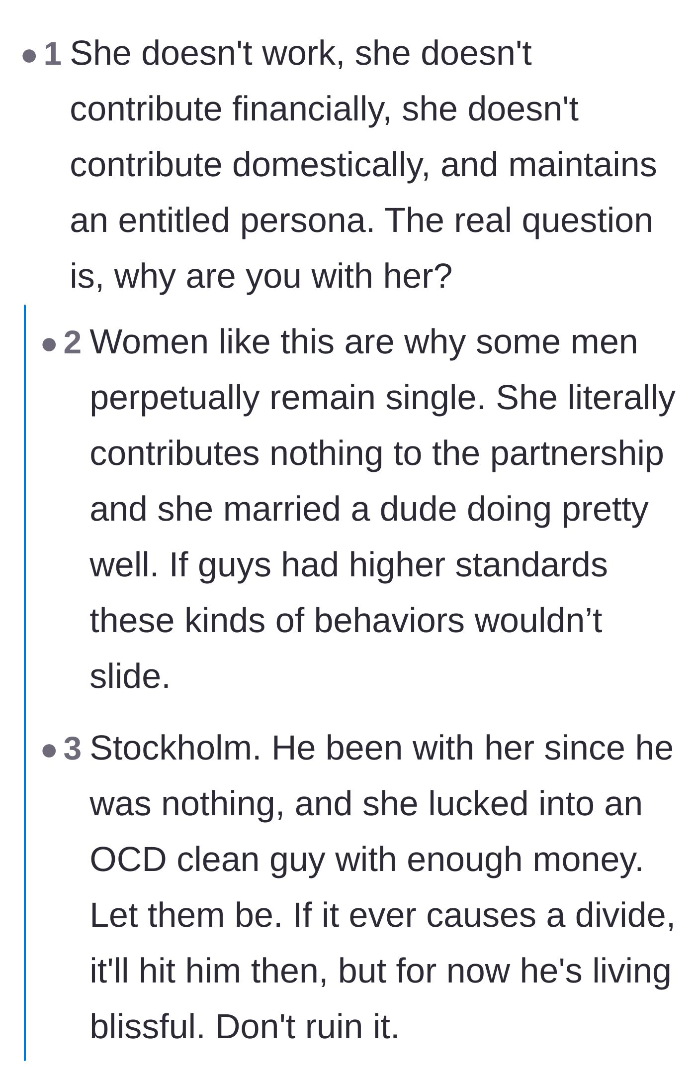 Comment thread 4 - Debating the husband's extremely low standards and why he enables this dynamic.