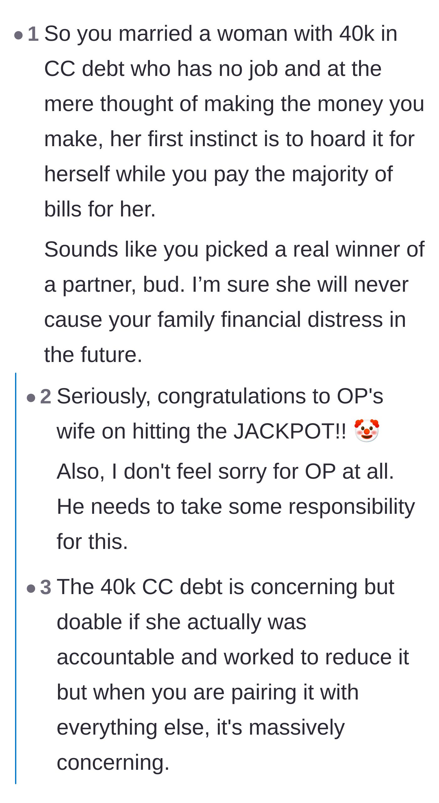 Comment thread 5 - Sarcastic congratulations to the wife for finding a partner willing to fund her life completely.