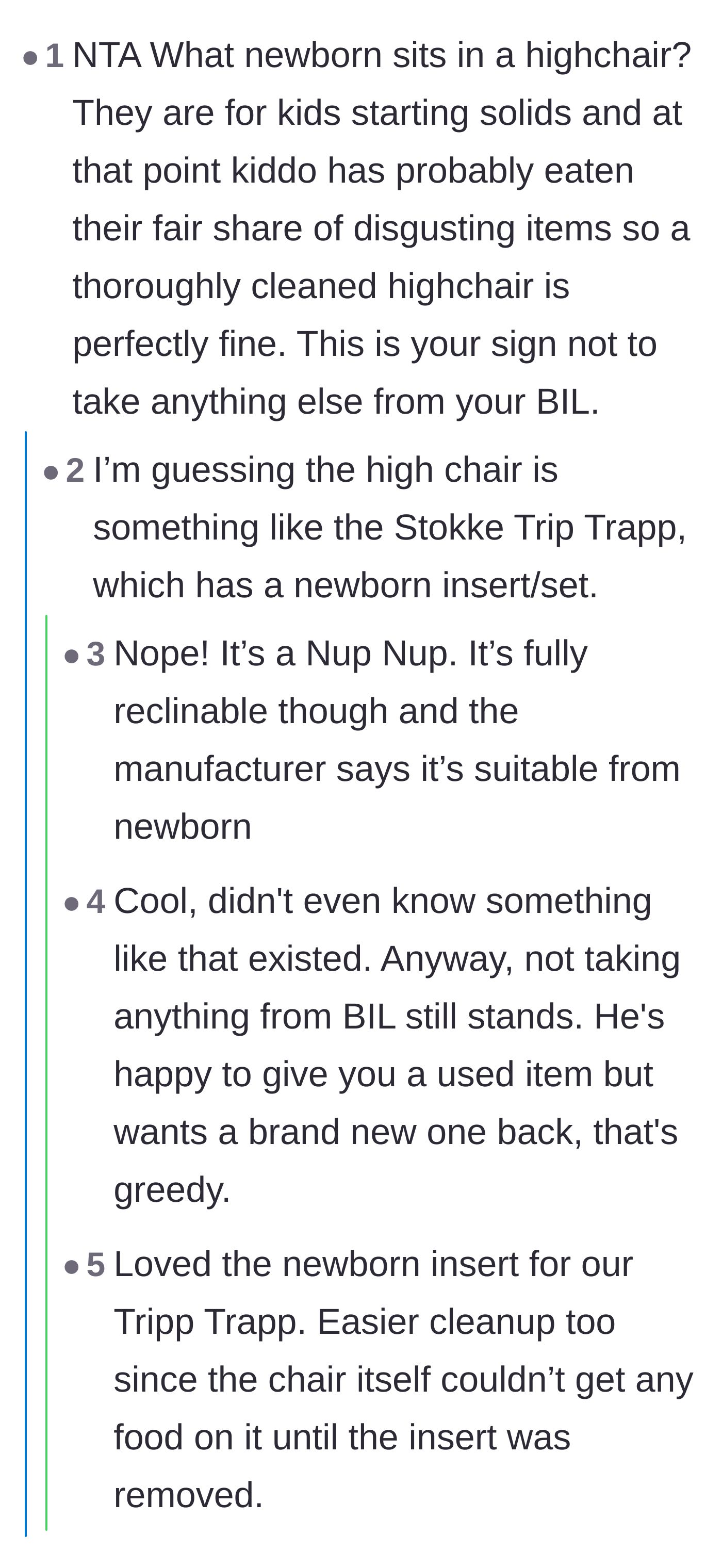 Comment thread 4 - A debate over whether newborns even use high chairs, leading to the revelation of the specific reclinable brand being used.