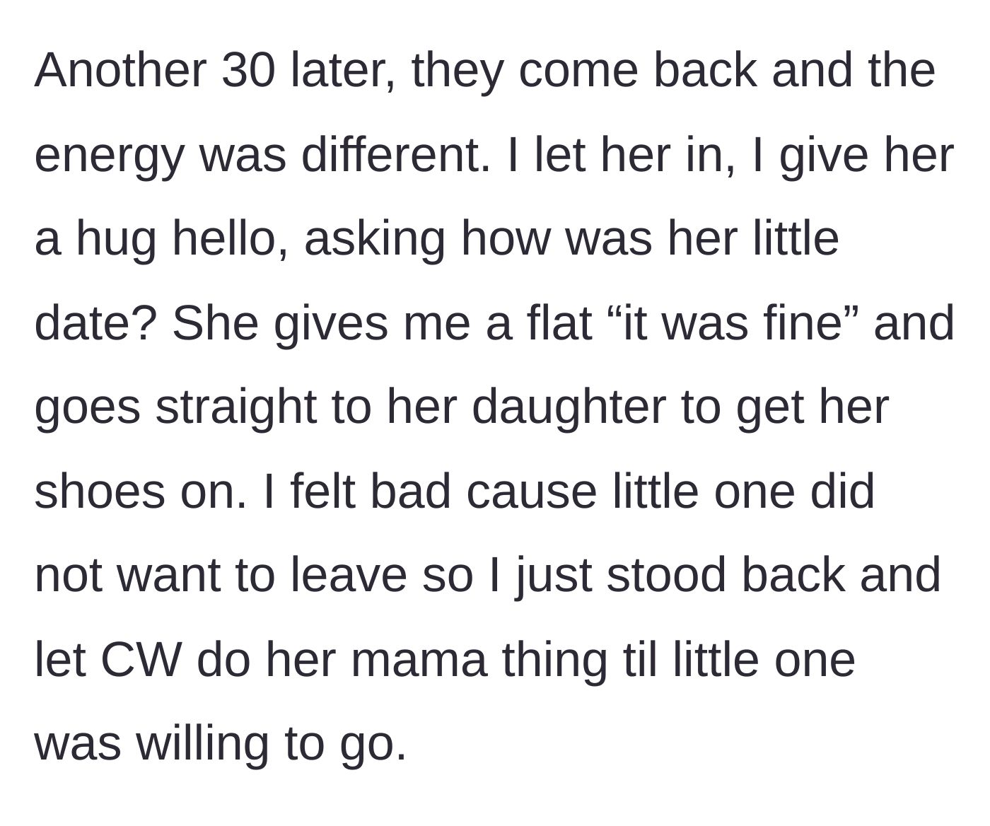 Story part 7 - The parents returning 30 minutes later with cold energy and rushing to leave