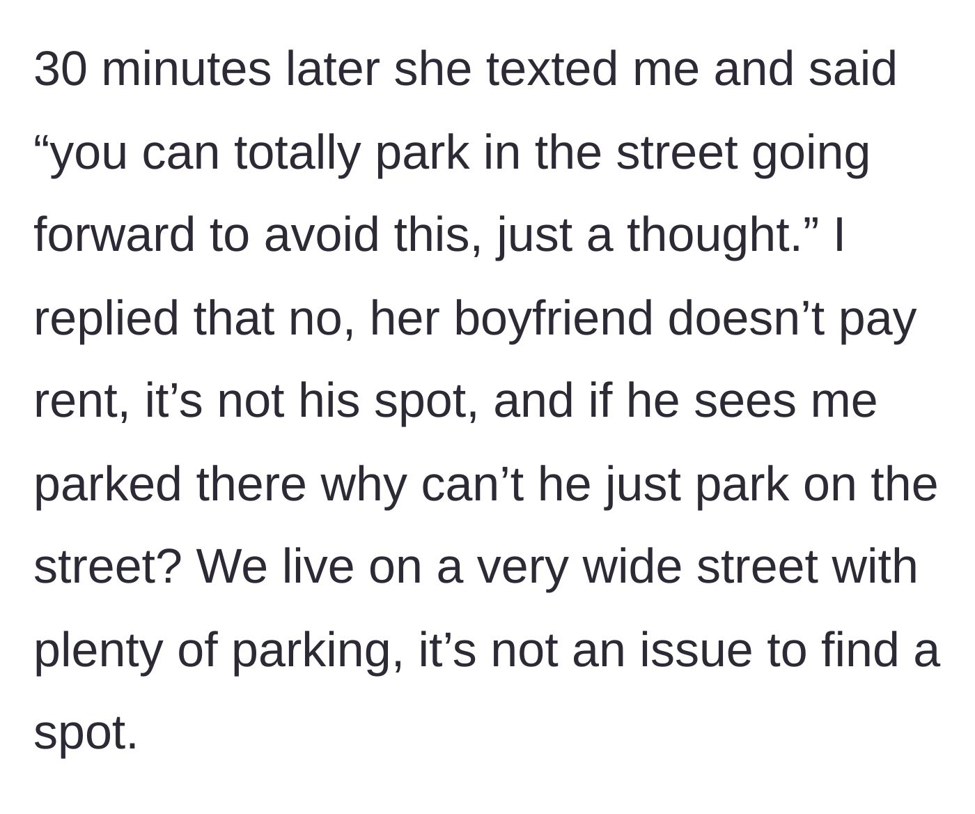 Story part 5 - The text message exchange where the neighbor audaciously suggests the rent-paying main character park on the street instead.