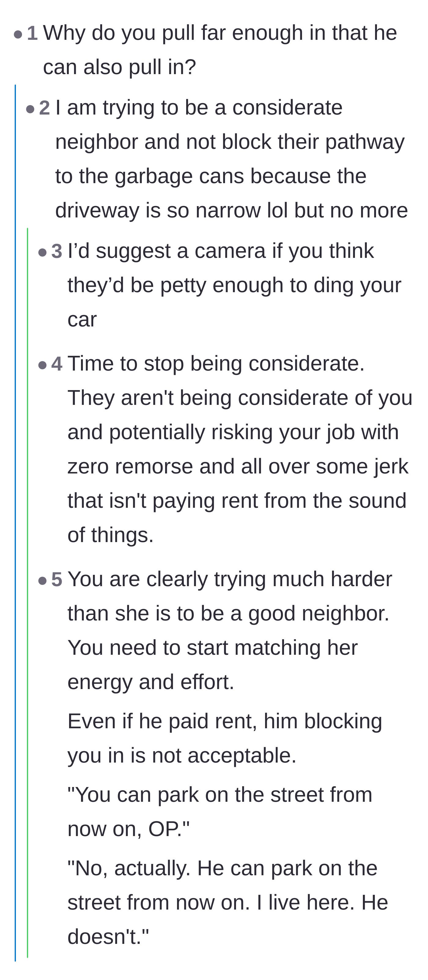 Comment thread 6 - The main character explaining she was trying to be considerate of garbage cans, with replies urging her to match her neighbor's complete lack of effort.