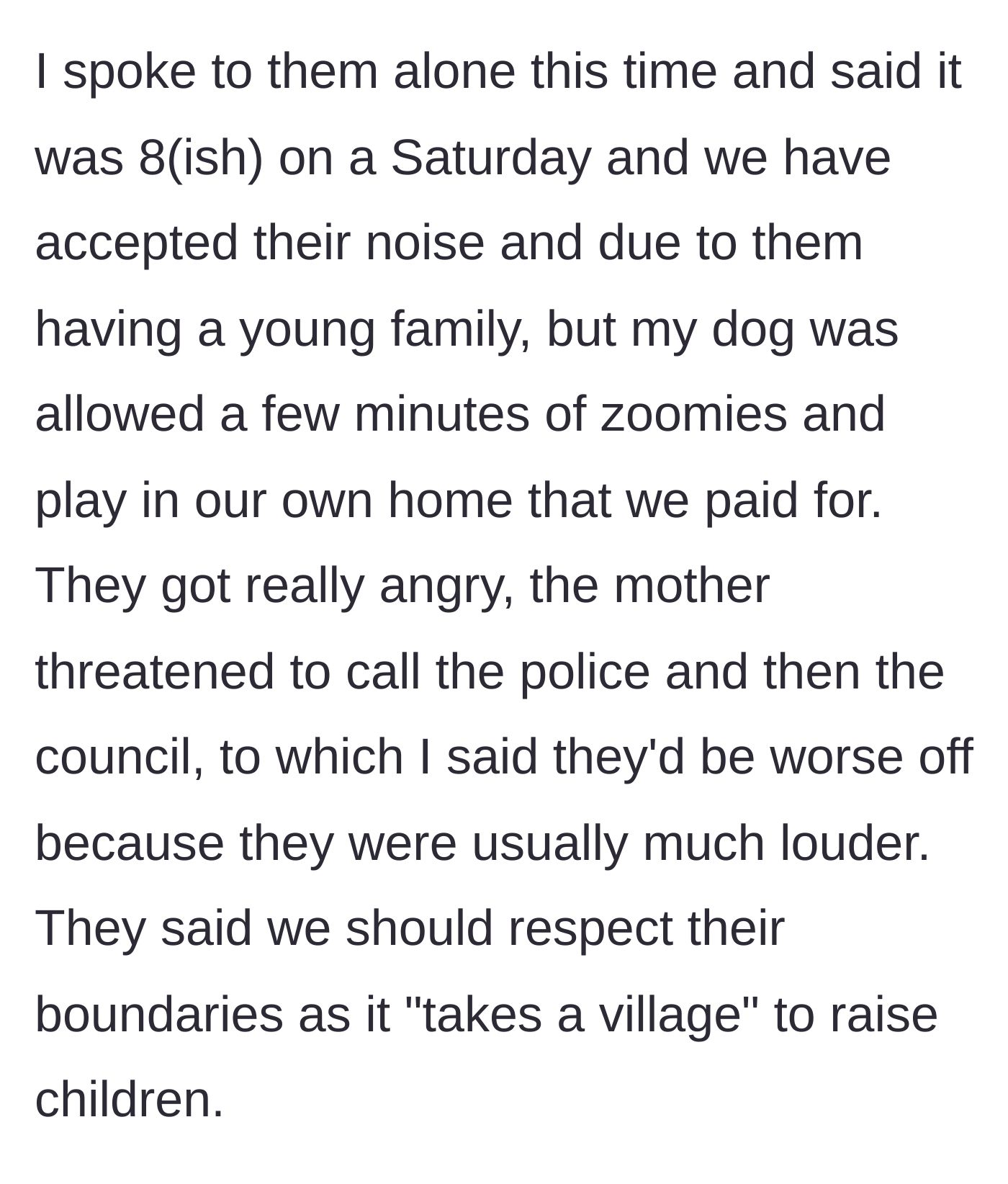 Story part 6 - Homeowner calmly confronts the mob, defending their right to evening play and countering a threat to call the authorities.