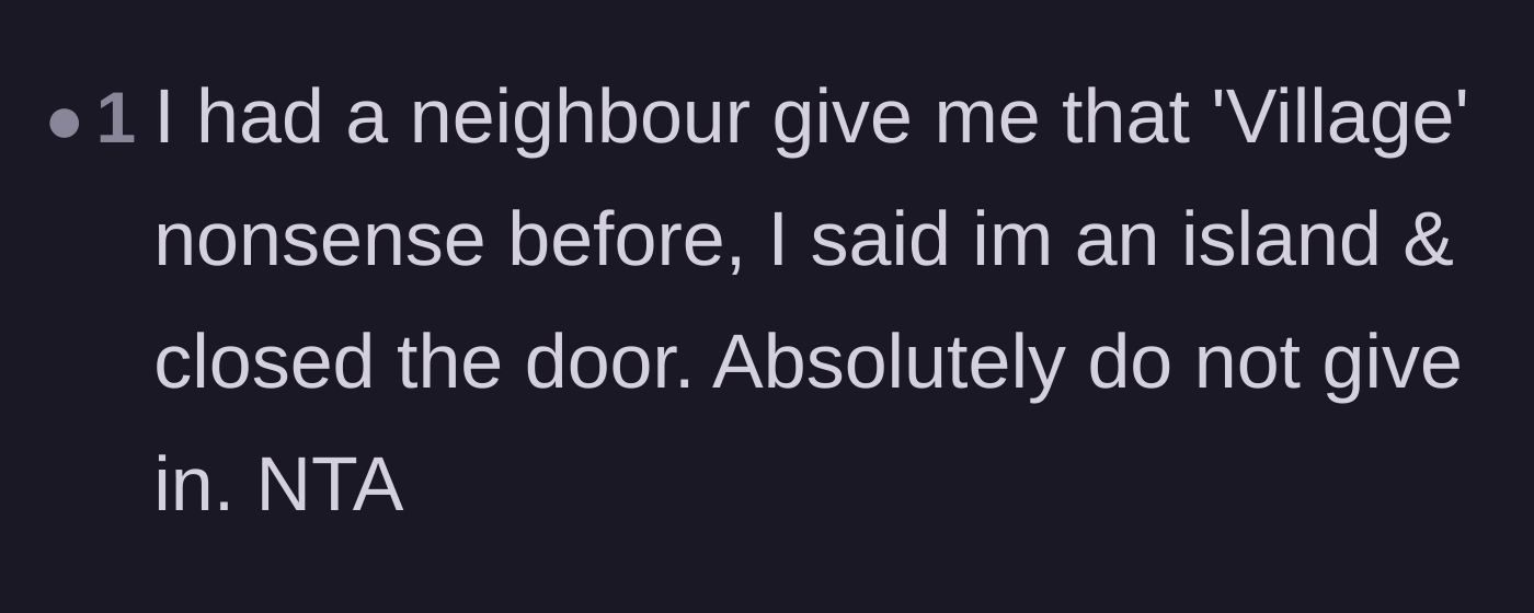 Comment thread 6 - A reader shares their own perfect mic-drop response to the 'it takes a village' entitlement.