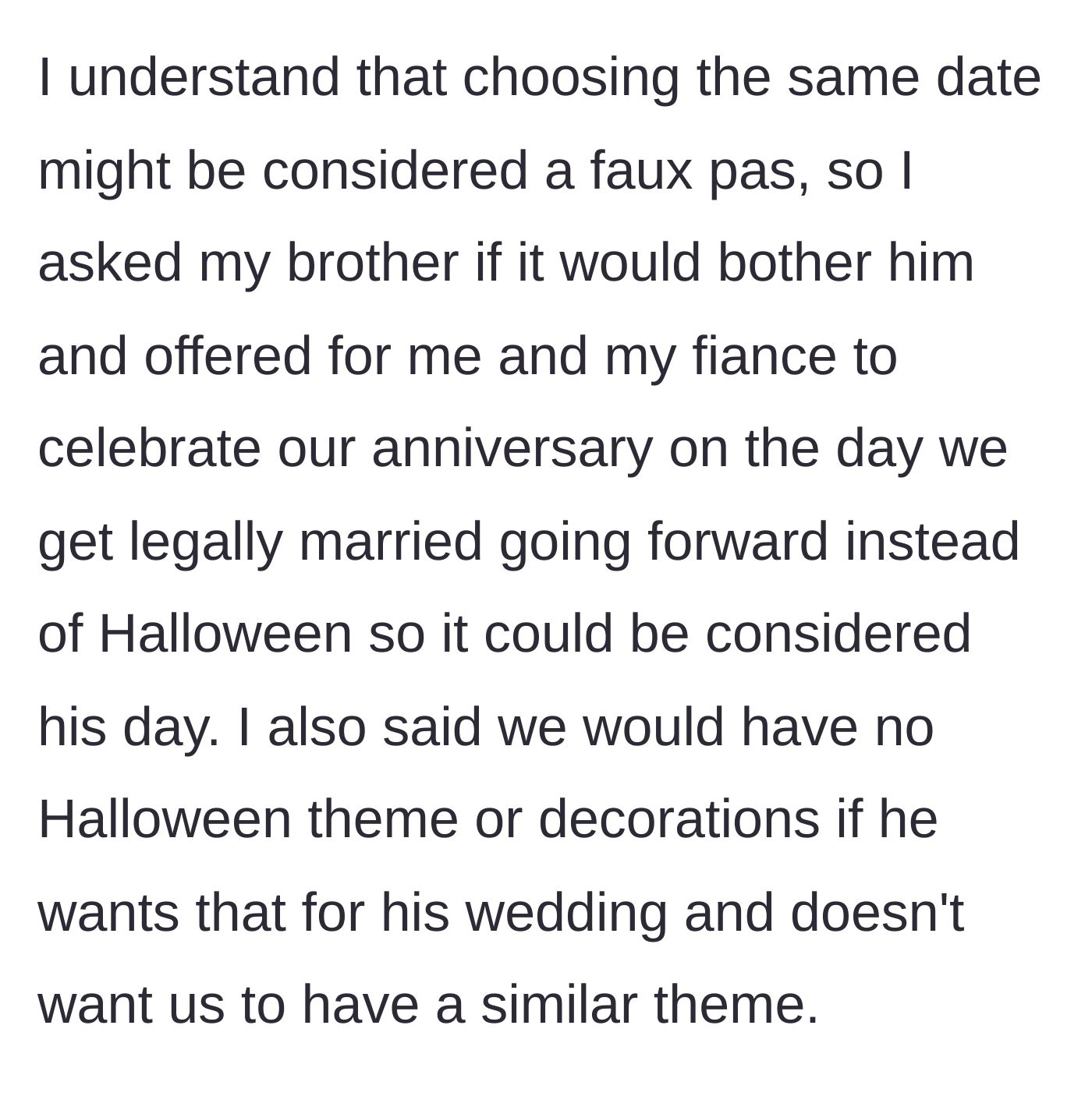Story part 3 - The main character kindly approaches his brother to compromise, offering to celebrate anniversaries on a different date and avoid Halloween themes.