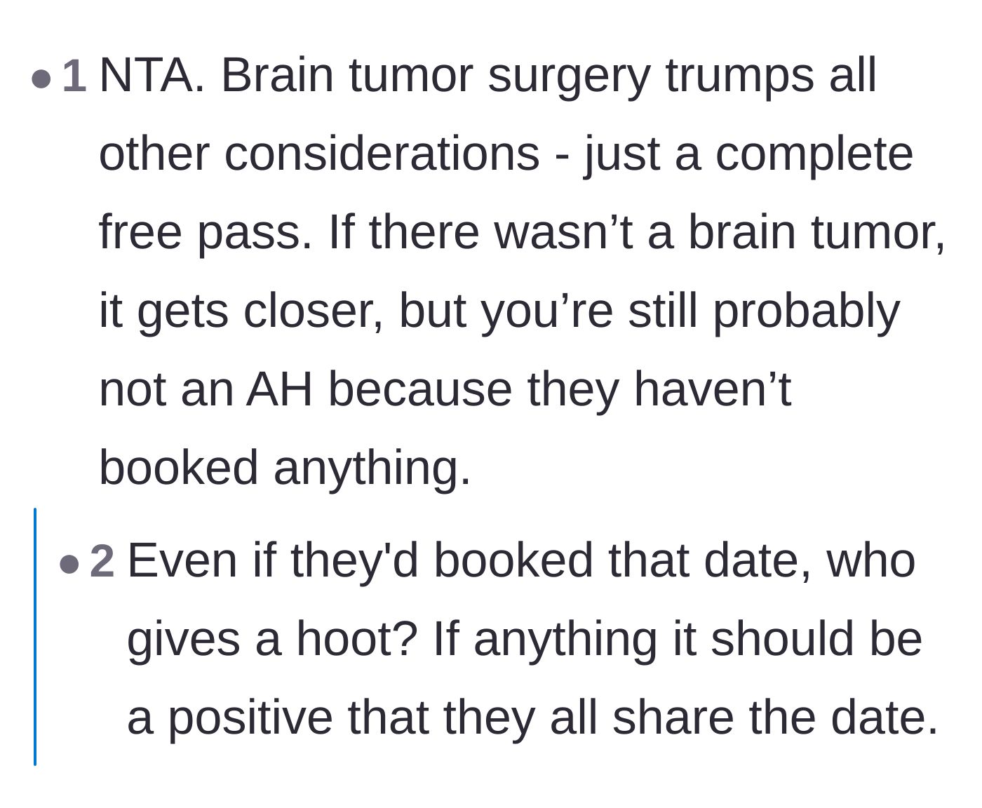 Comment thread 6 - Agreement that a life-threatening brain tumor entirely overrides any standard wedding etiquette.