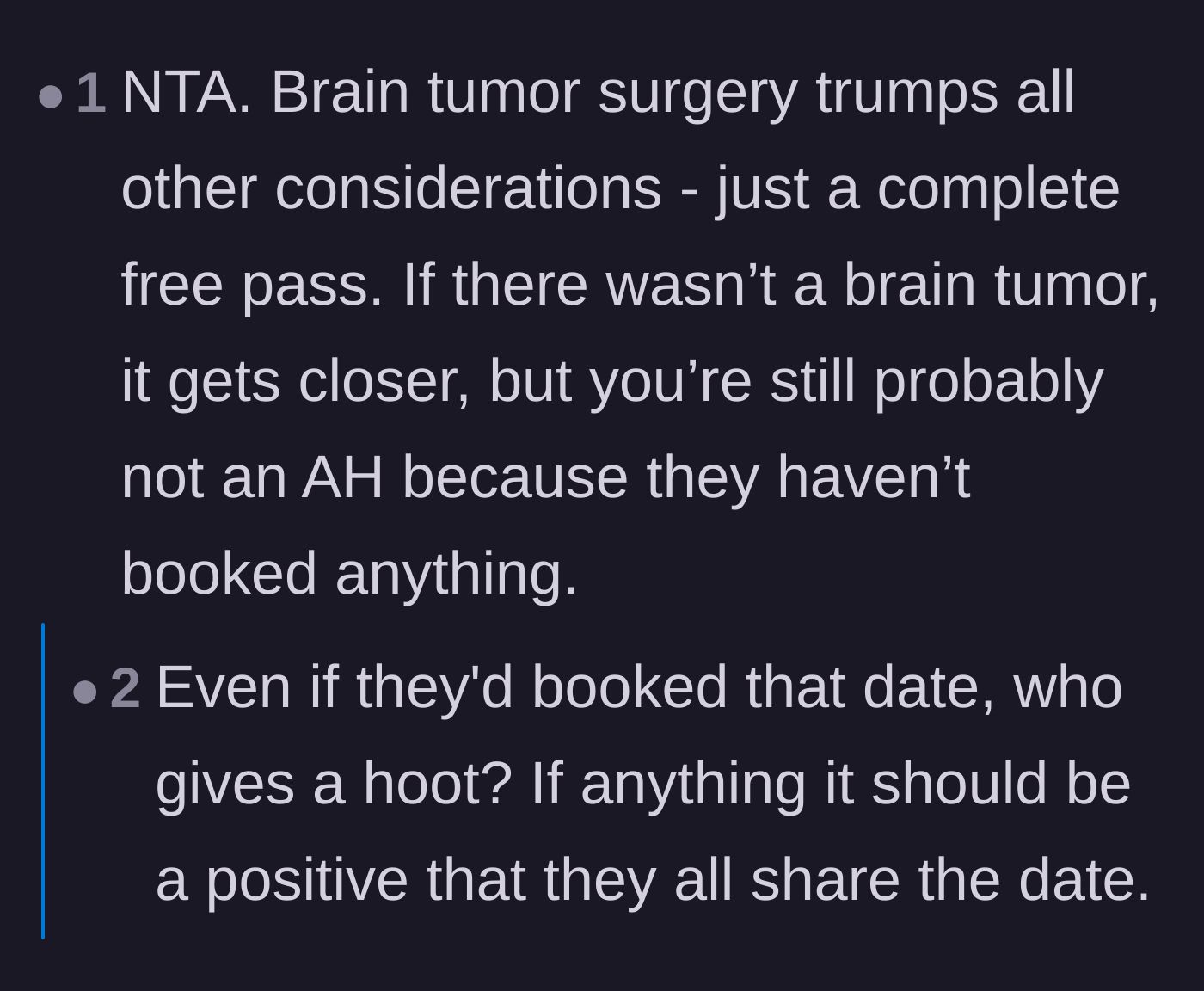 Comment thread 6 - Agreement that a life-threatening brain tumor entirely overrides any standard wedding etiquette.