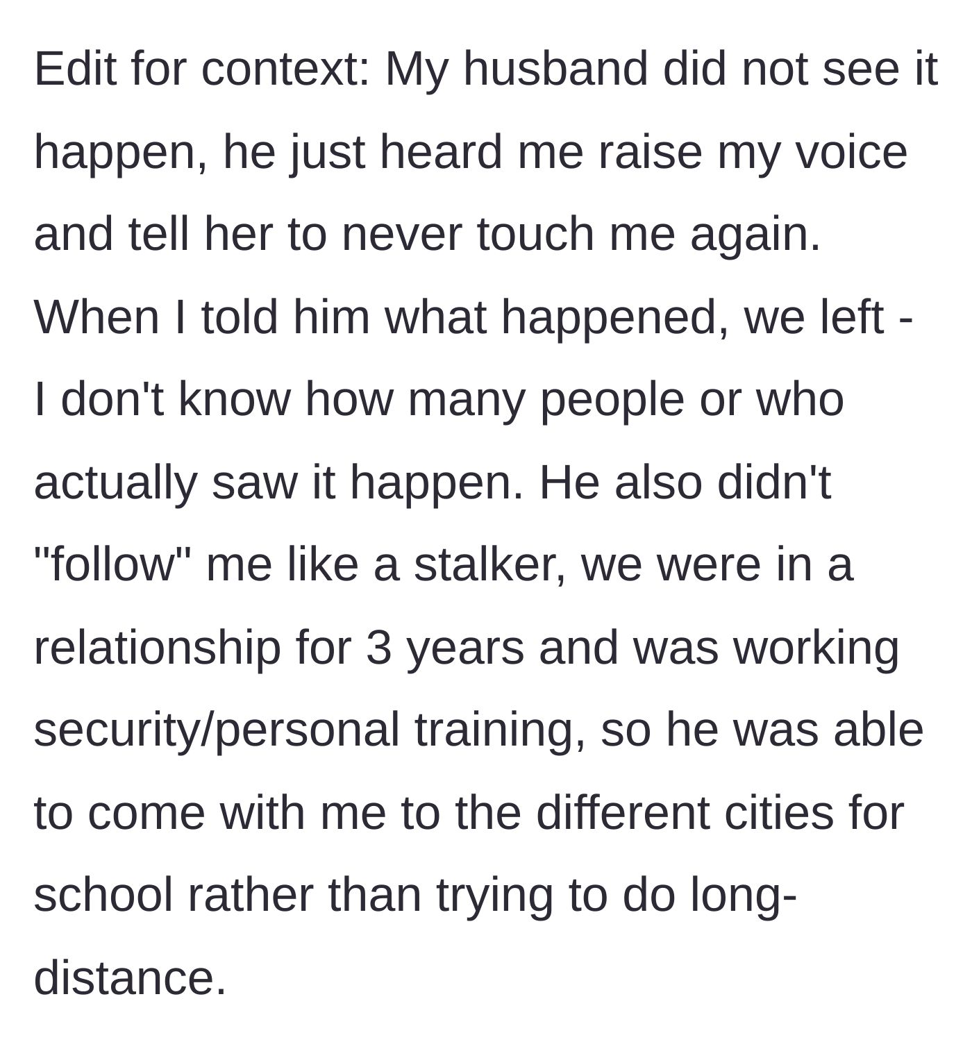 Story part 5 - Edit explaining the husband didn't see the slap but backed her up immediately when they left.