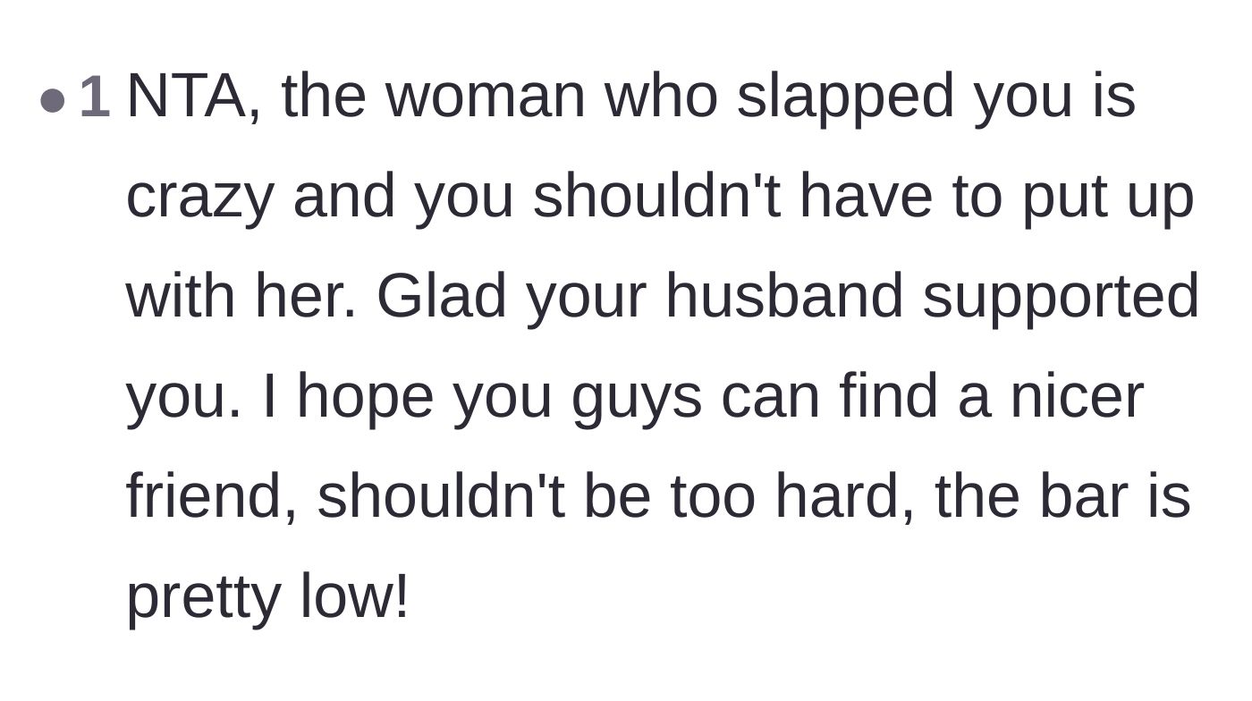 Comment thread 3 - A supportive comment praising the husband for backing her up and suggesting they find new friends.