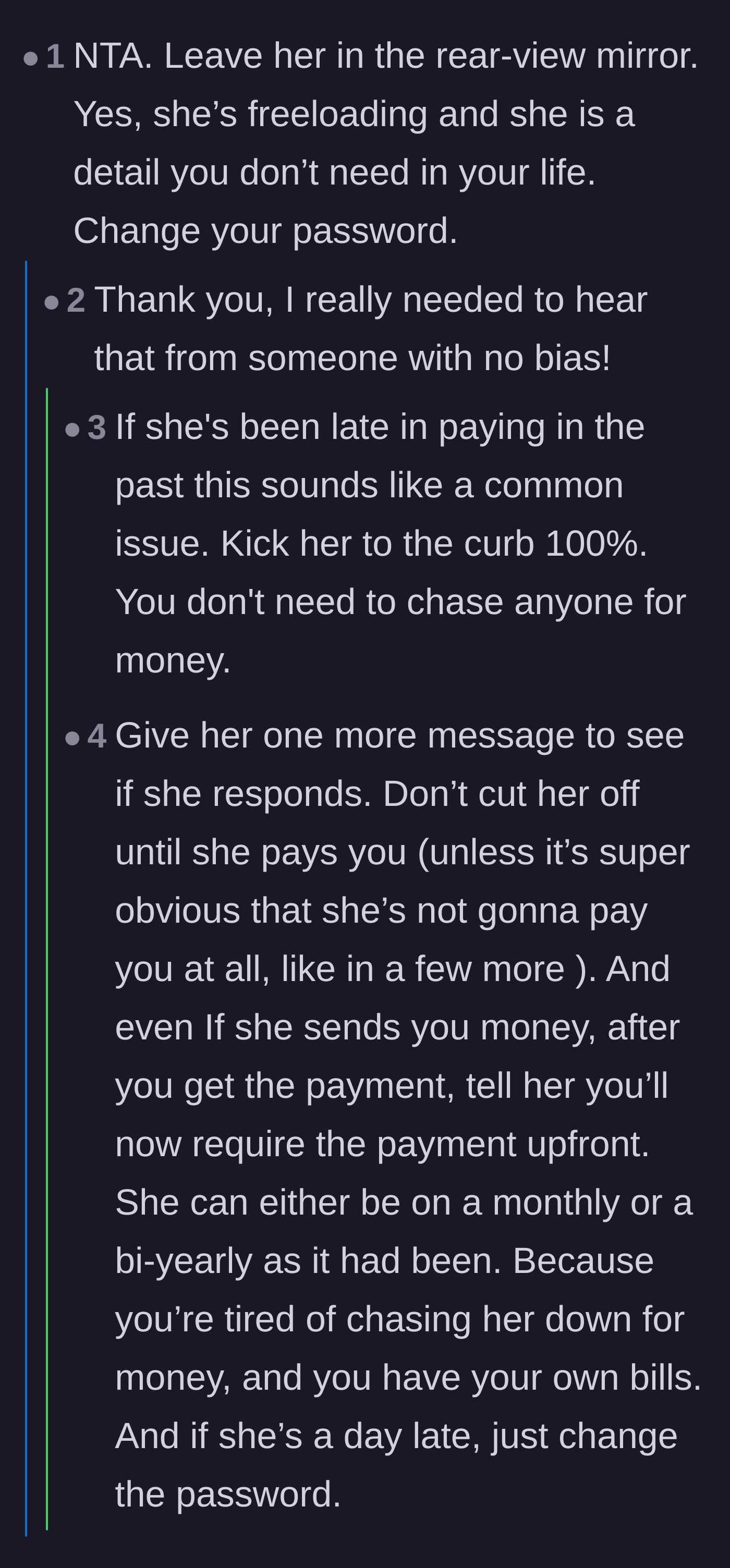 Comment thread 1 - Advice on leaving the freeloading stranger in the past and the OP's update on booting her.