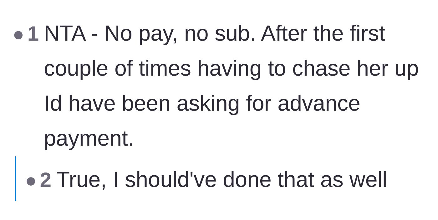Comment thread 3 - Pointing out that advance payments should have been required after the very first late instance.