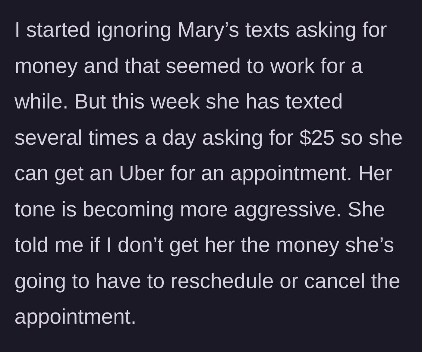 Story part 7 - The birthmother becomes aggressive, texting multiple times a day and threatening to miss doctor appointments.