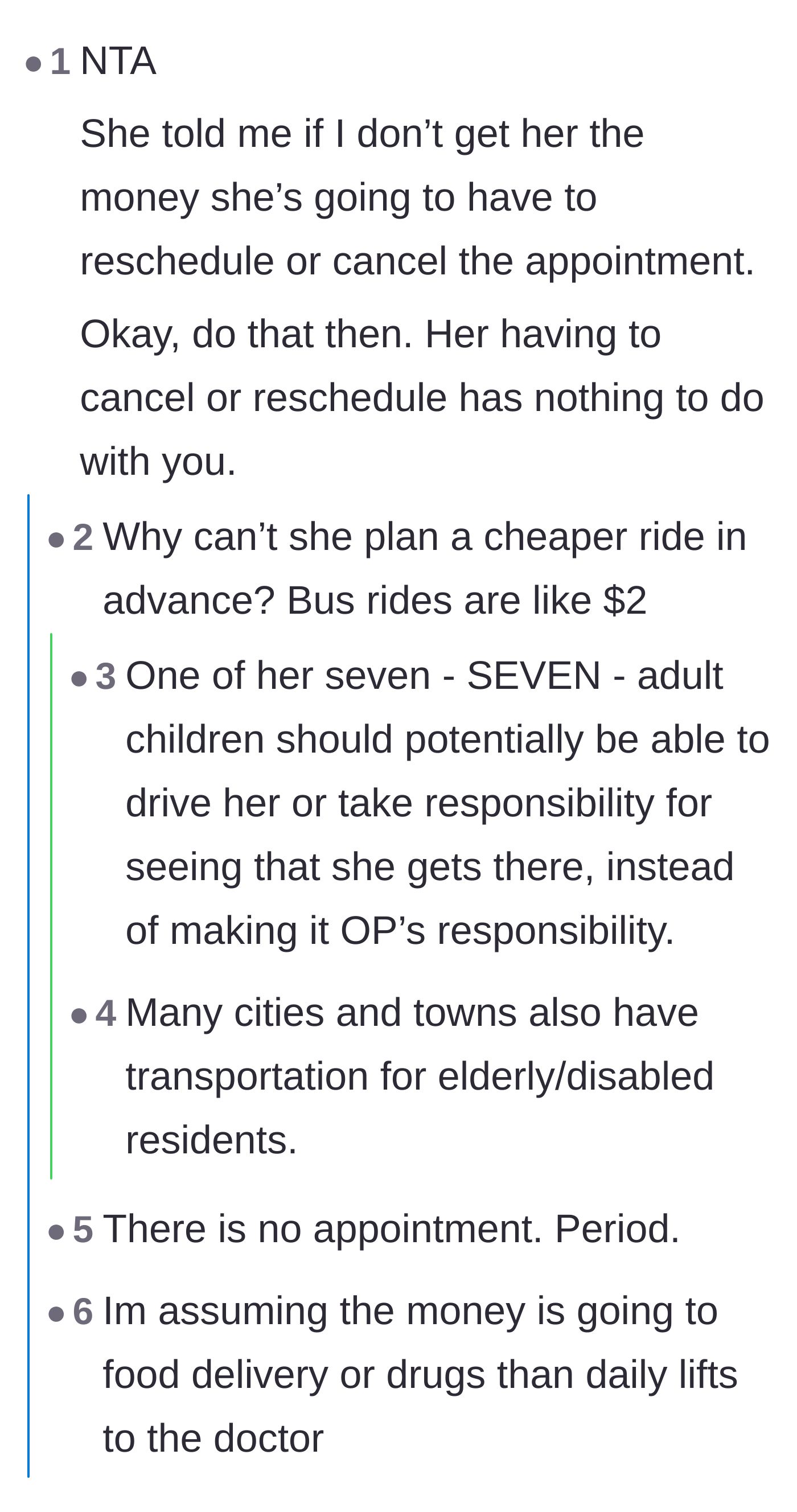 Comment thread 2 - Readers pointing out free medical transport options and calling the birthmother's bluff on canceling appointments.