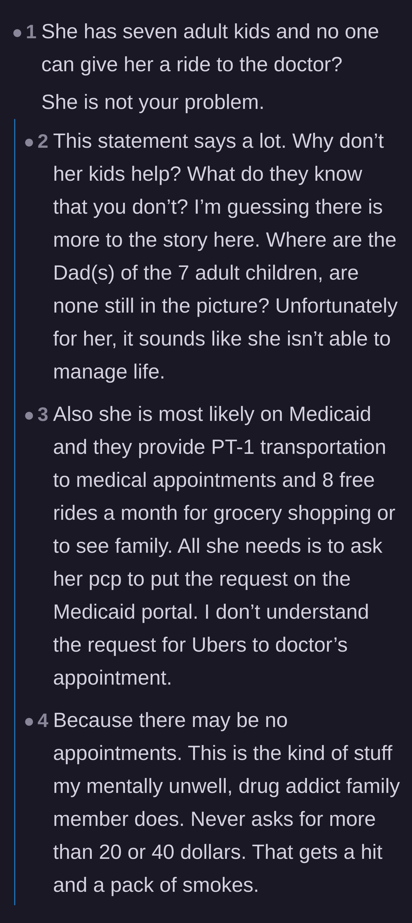 Comment thread 4 - Speculation on why the birthmother's seven other adult children have seemingly cut off financial support.