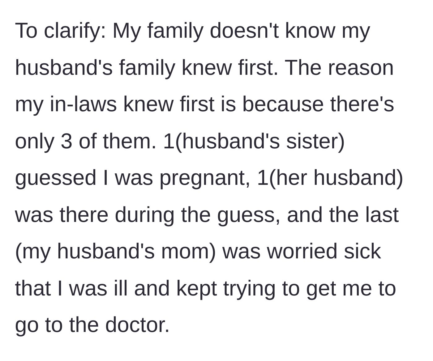 Story part 10 - An edit clarifying that the husband's small family knew about the pregnancy early on by accident and genuine concern, not malicious intent.