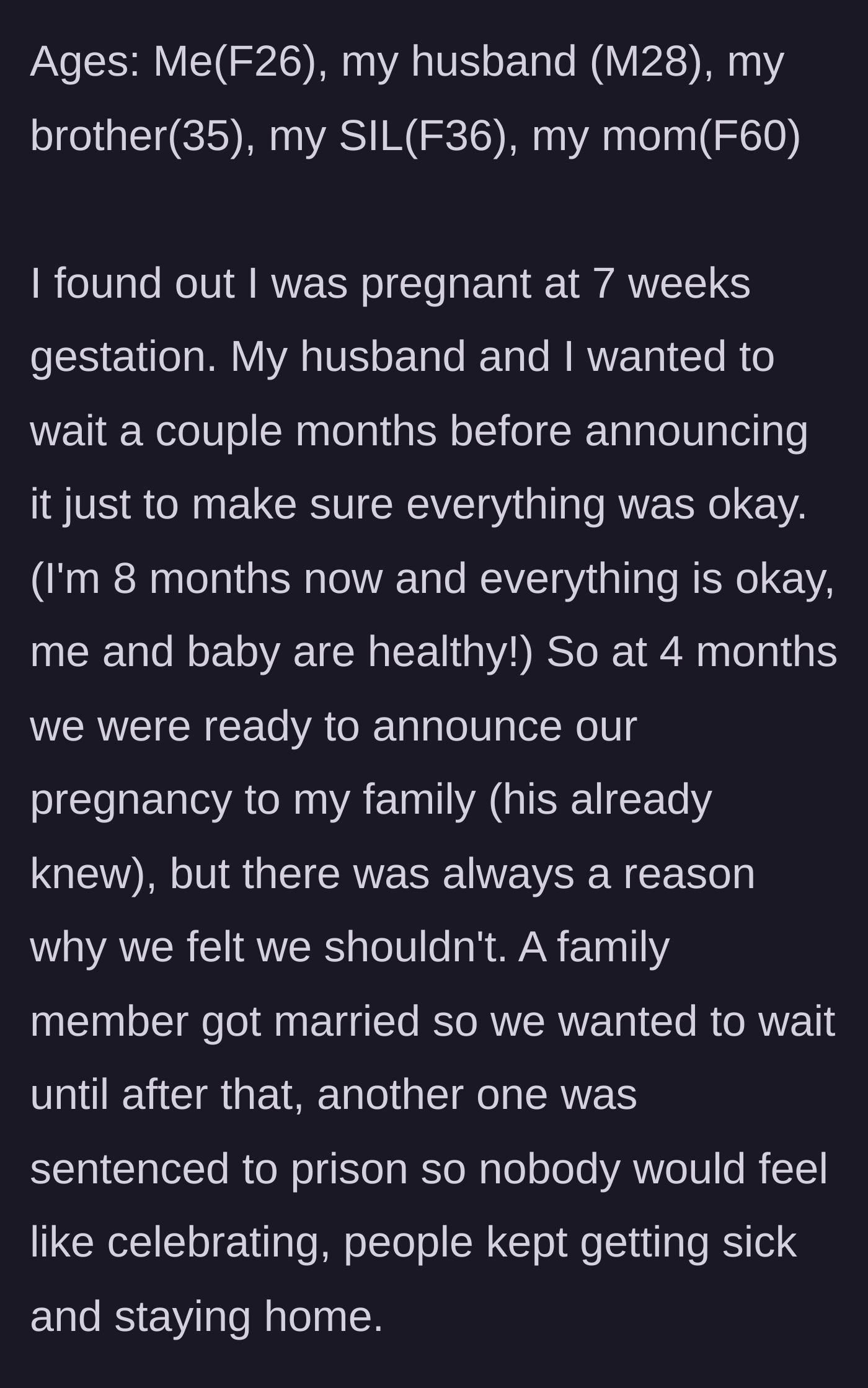 Story part 1 - The 26-year-old expecting mother explaining the valid, incredibly selfless reasons she delayed announcing her pregnancy.