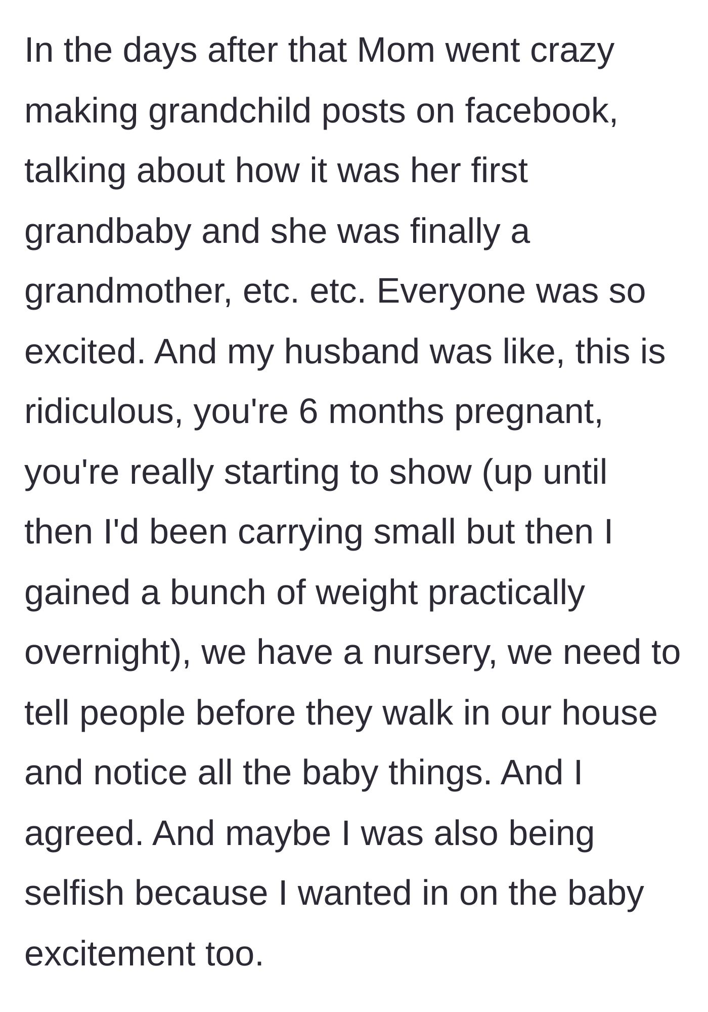 Story part 3 - The mother obsessing over the brother's baby on Facebook, while the main character's husband urges her to finally announce her own pregnancy as her bump grows.