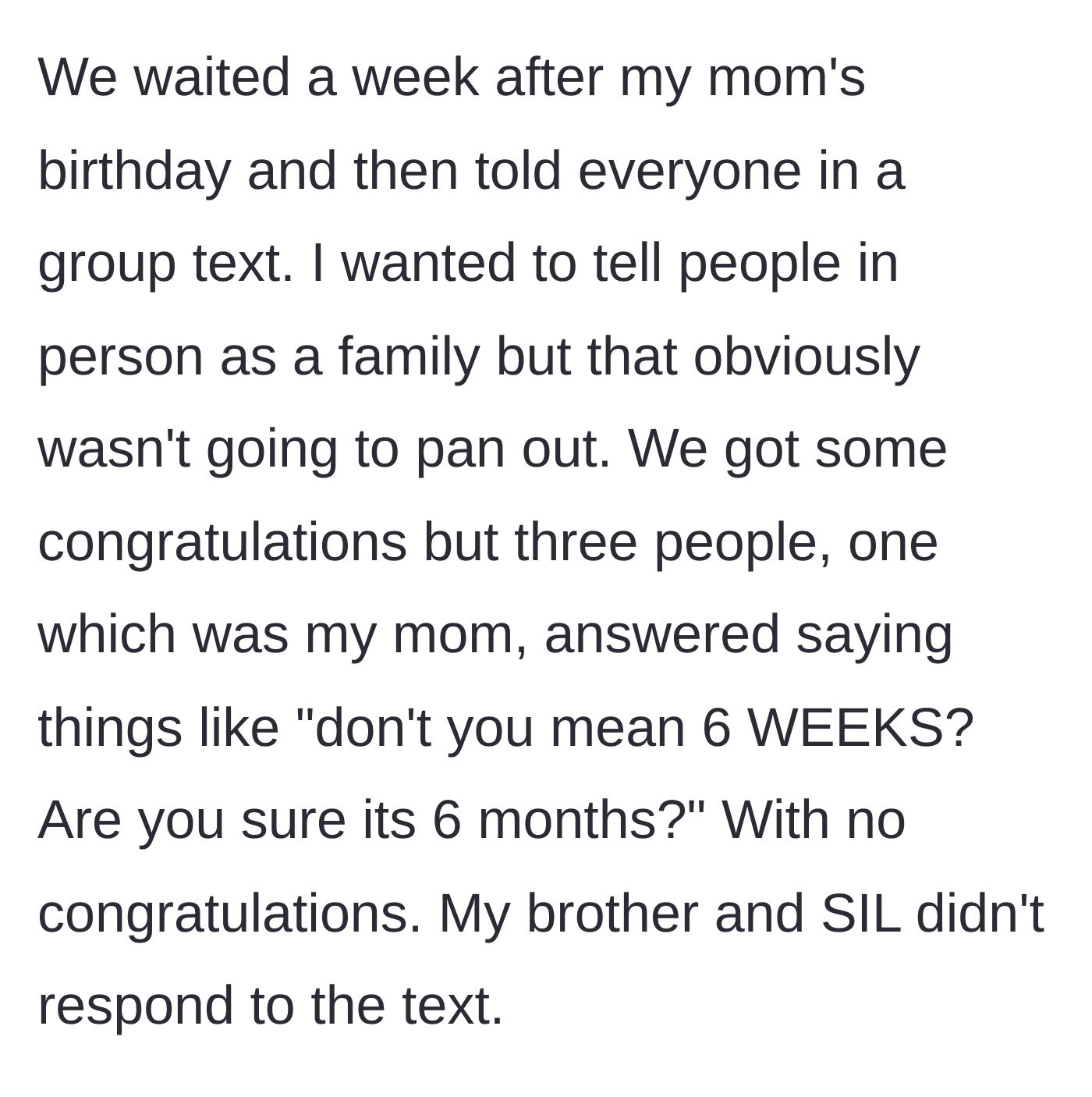 Story part 4 - The couple sending a group text to announce the baby, only to be met with confusion and zero congratulations from the mother, and complete silence from the brother.