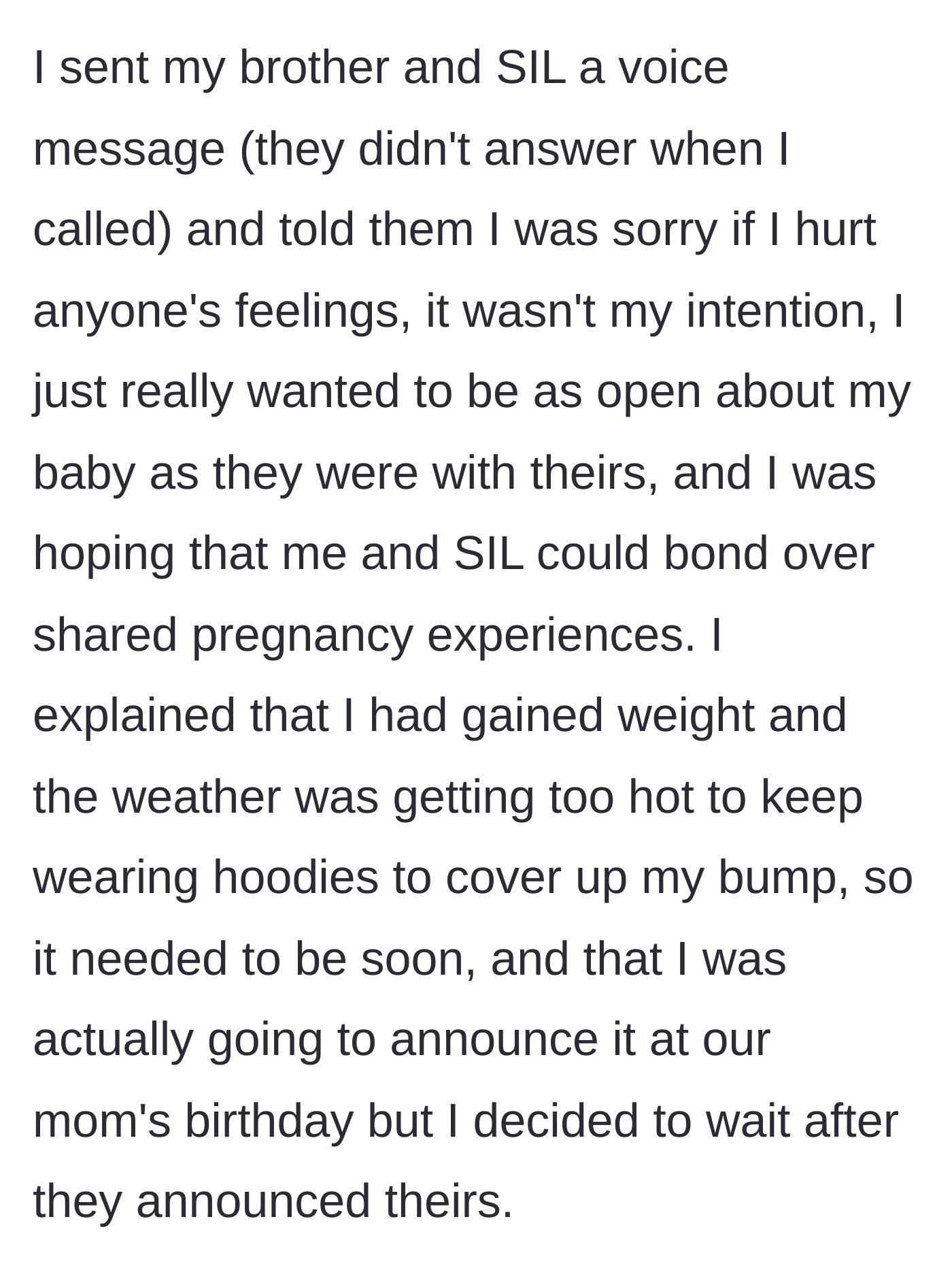 Story part 6 - The main character sending a vulnerable, explanatory voice note to her brother and sister-in-law hoping to bond over their pregnancies.