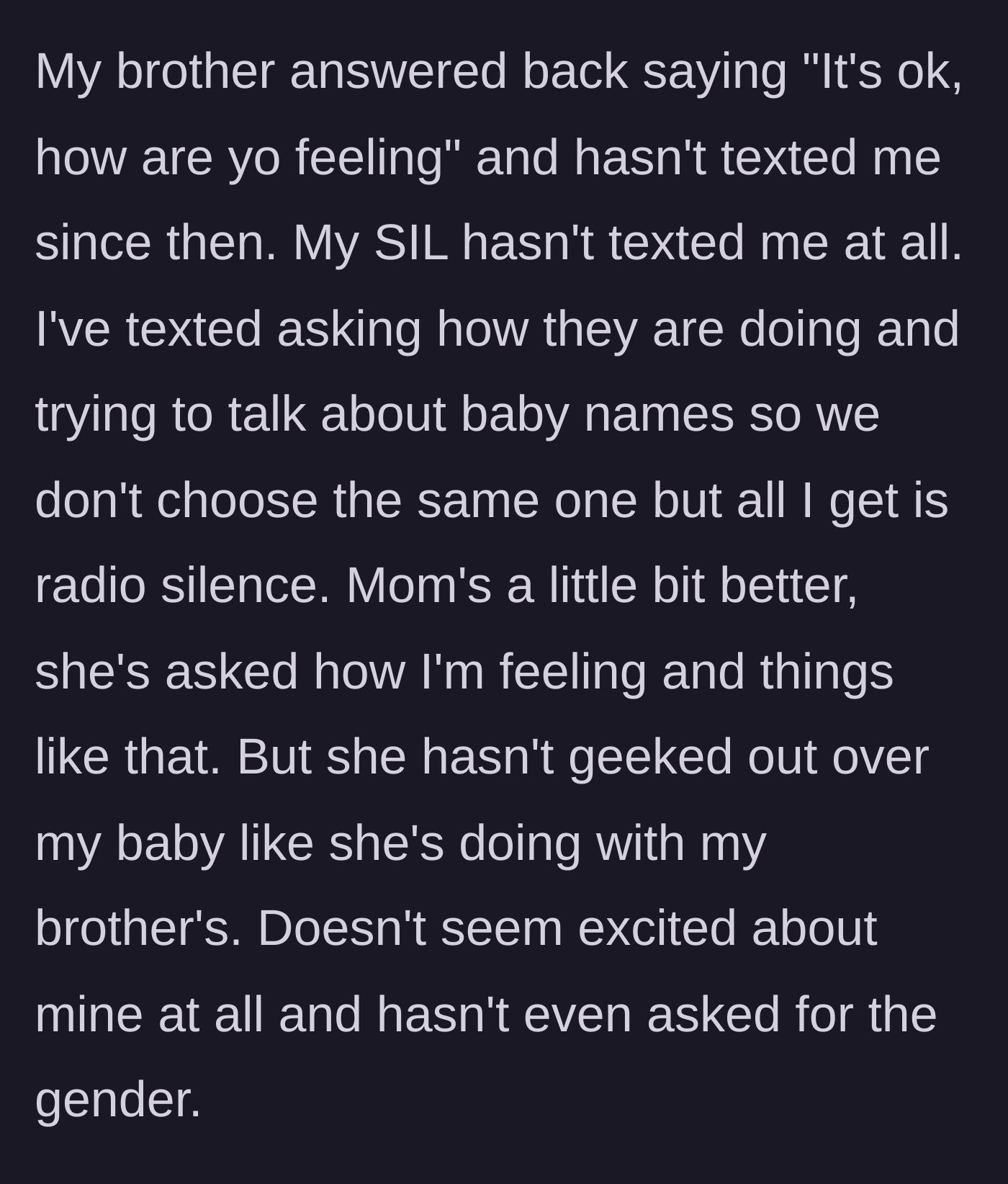 Story part 7 - The brother sending a brief, dismissive text while the sister-in-law ignores her completely, and the mother shows zero enthusiasm for her baby.