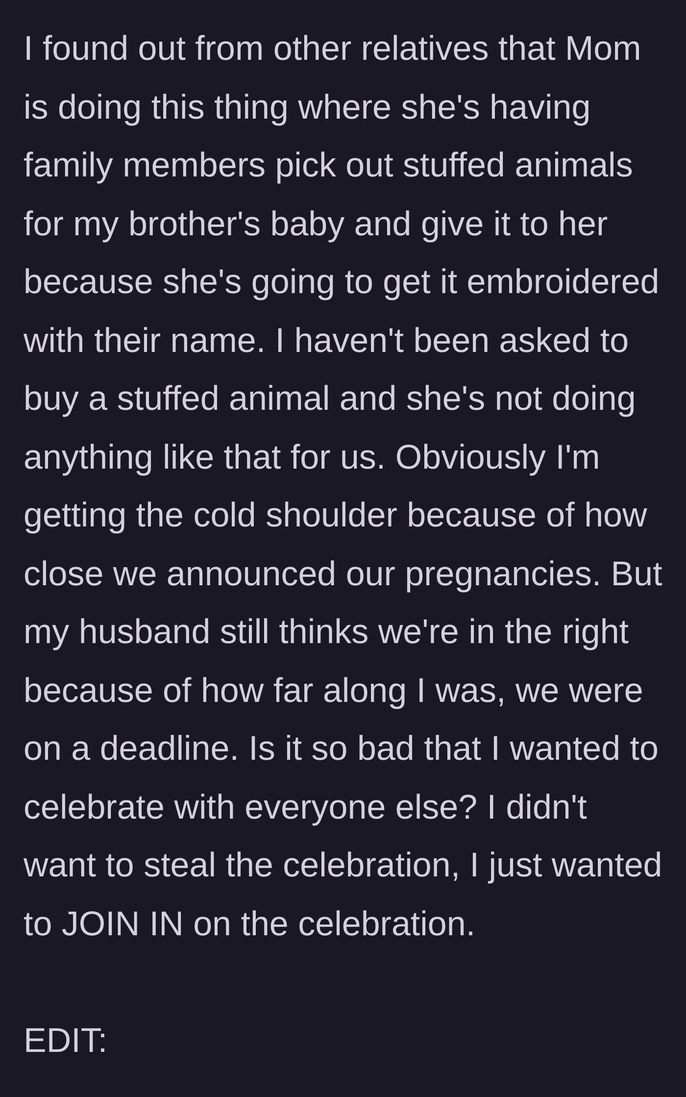 Story part 9 - The realization that the mother is organizing a special embroidered stuffed animal project with extended family for the brother's baby, actively excluding the main character.