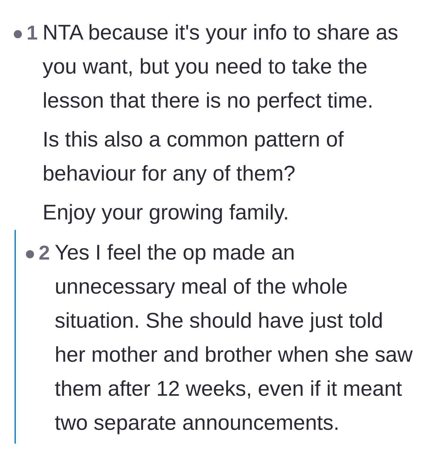 Comment thread 1 - A debate on why the main character waited so long to announce, with defenders pointing out valid miscarriage fears and toxic family dynamics.