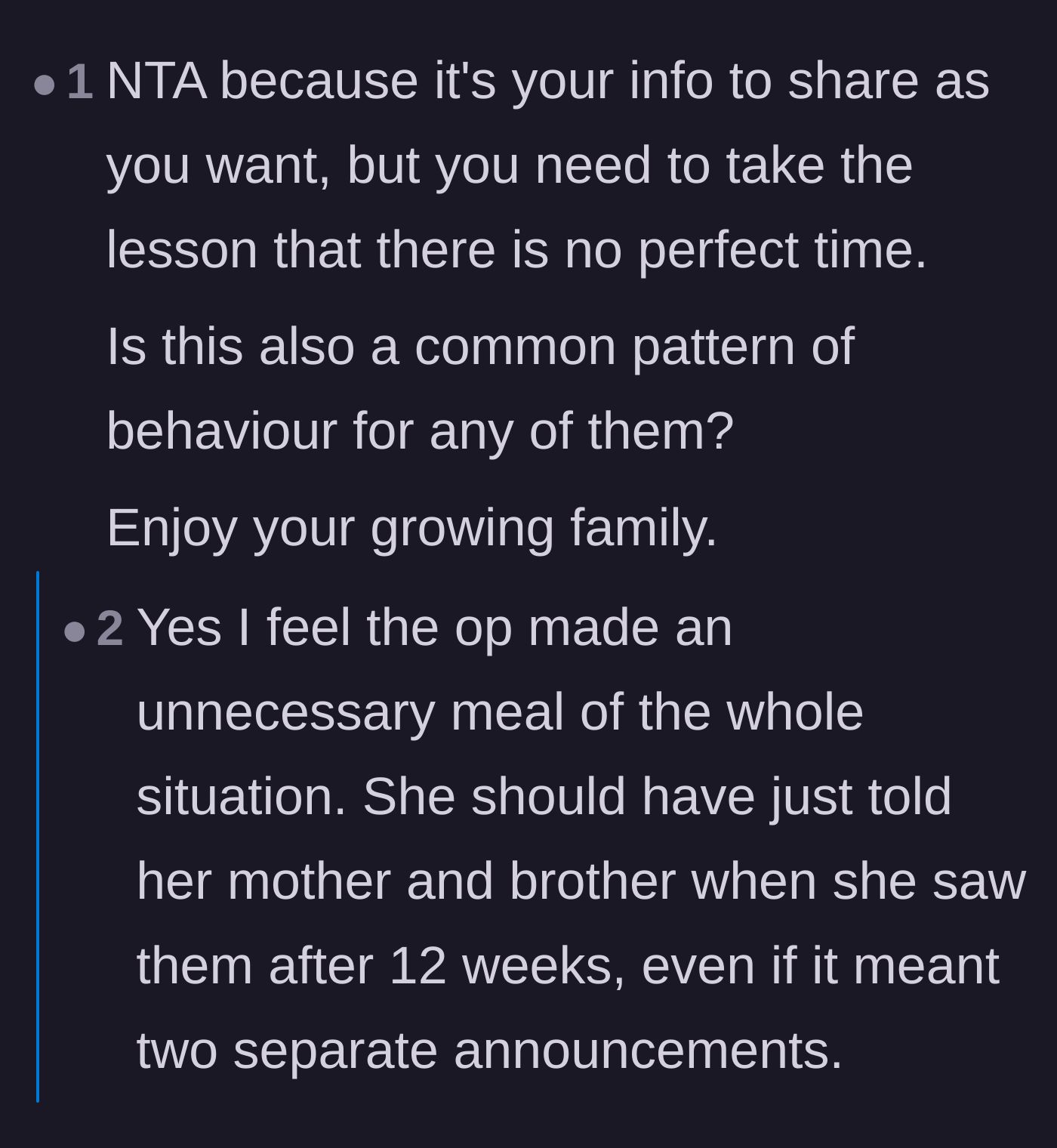 Comment thread 1 - A debate on why the main character waited so long to announce, with defenders pointing out valid miscarriage fears and toxic family dynamics.