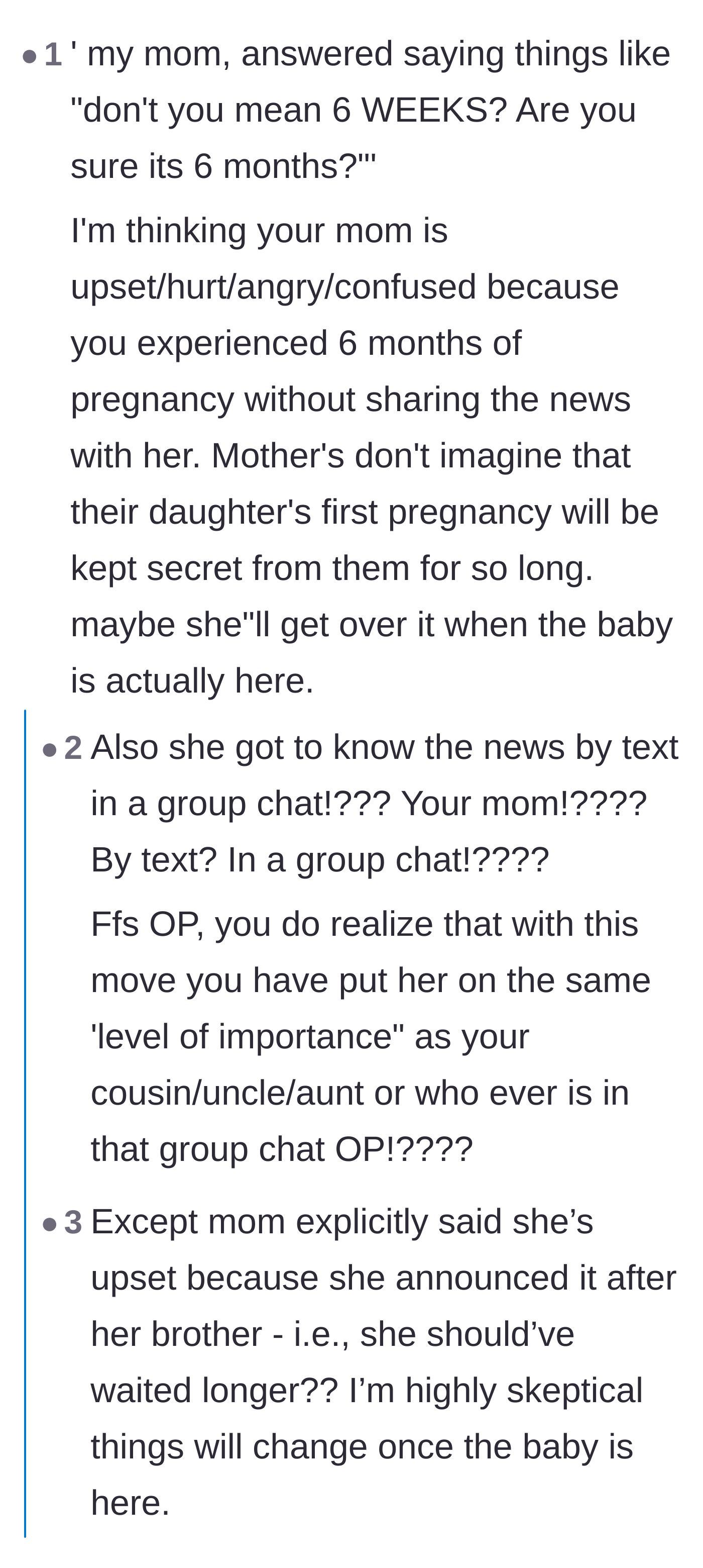 Comment thread 2 - Readers discussing the mother's perspective and how deeply hurt she likely feels finding out at six months via a group chat.