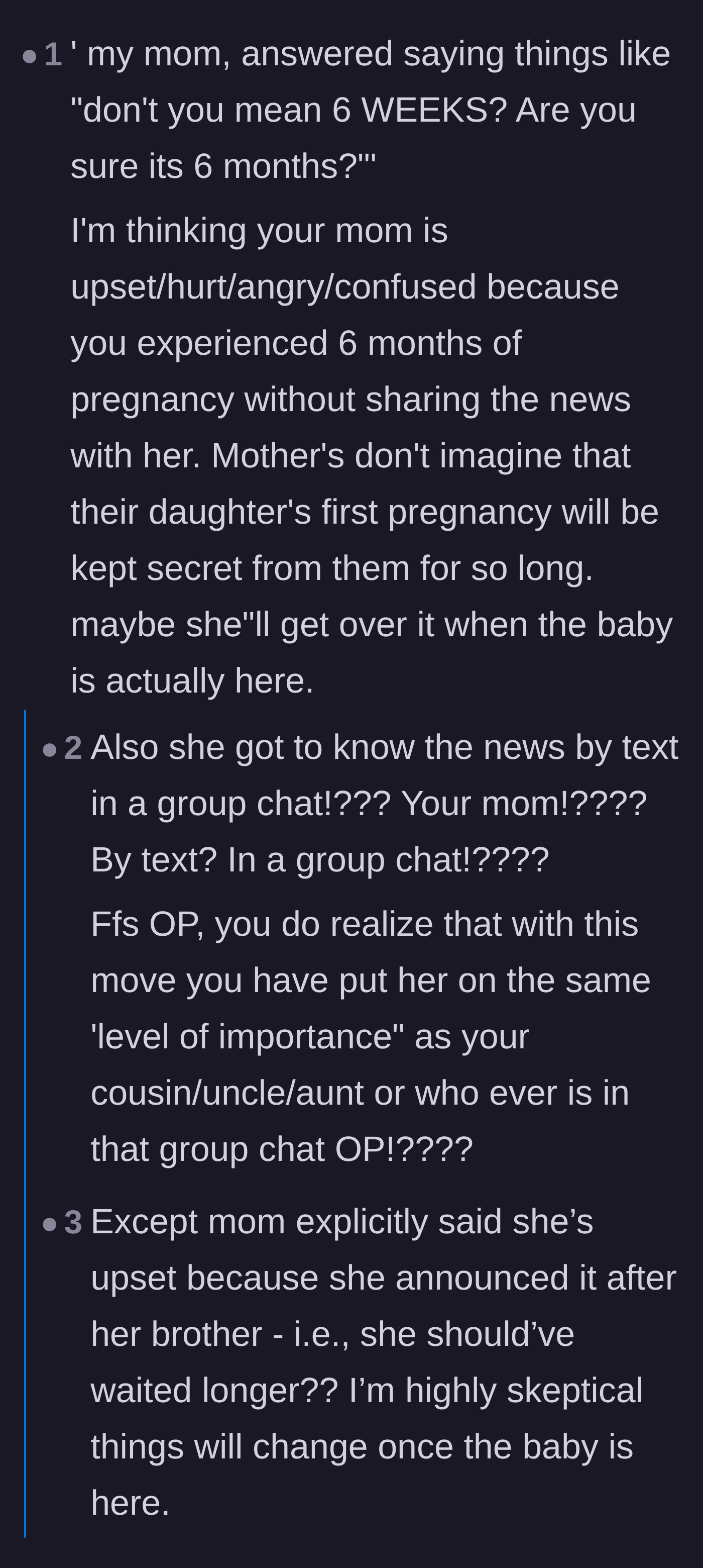 Comment thread 2 - Readers discussing the mother's perspective and how deeply hurt she likely feels finding out at six months via a group chat.