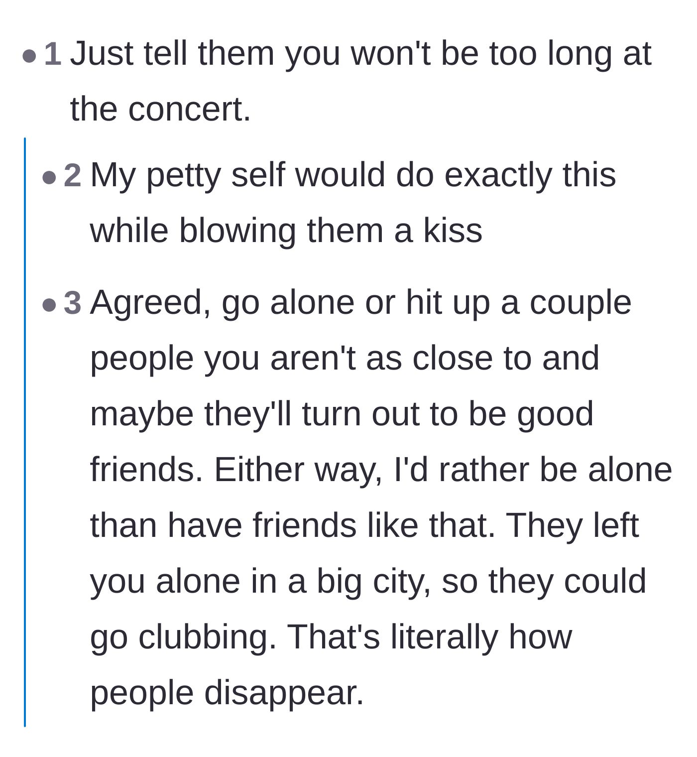 Comment thread 1 - Readers suggest the main character use the exact same excuse her friends gave her when leaving for the concert.