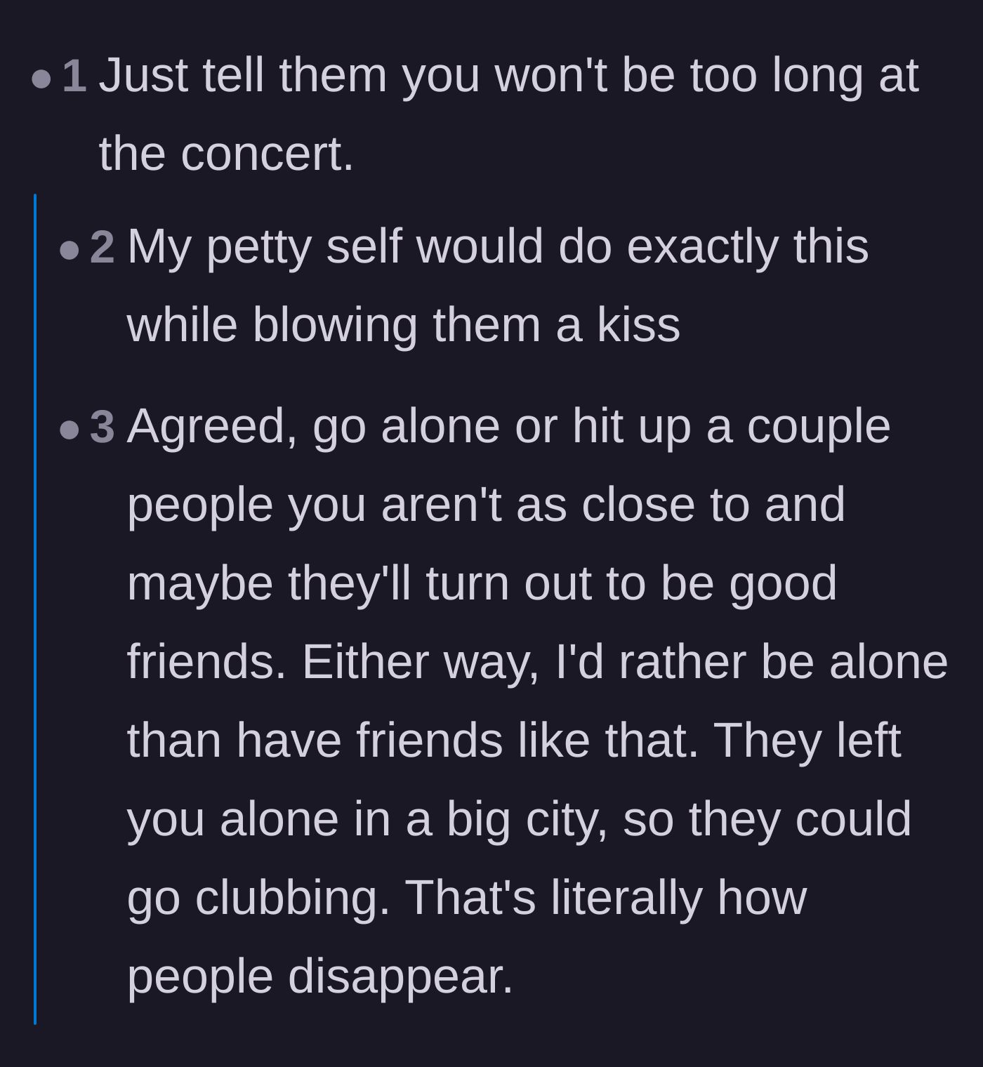 Comment thread 1 - Readers suggest the main character use the exact same excuse her friends gave her when leaving for the concert.
