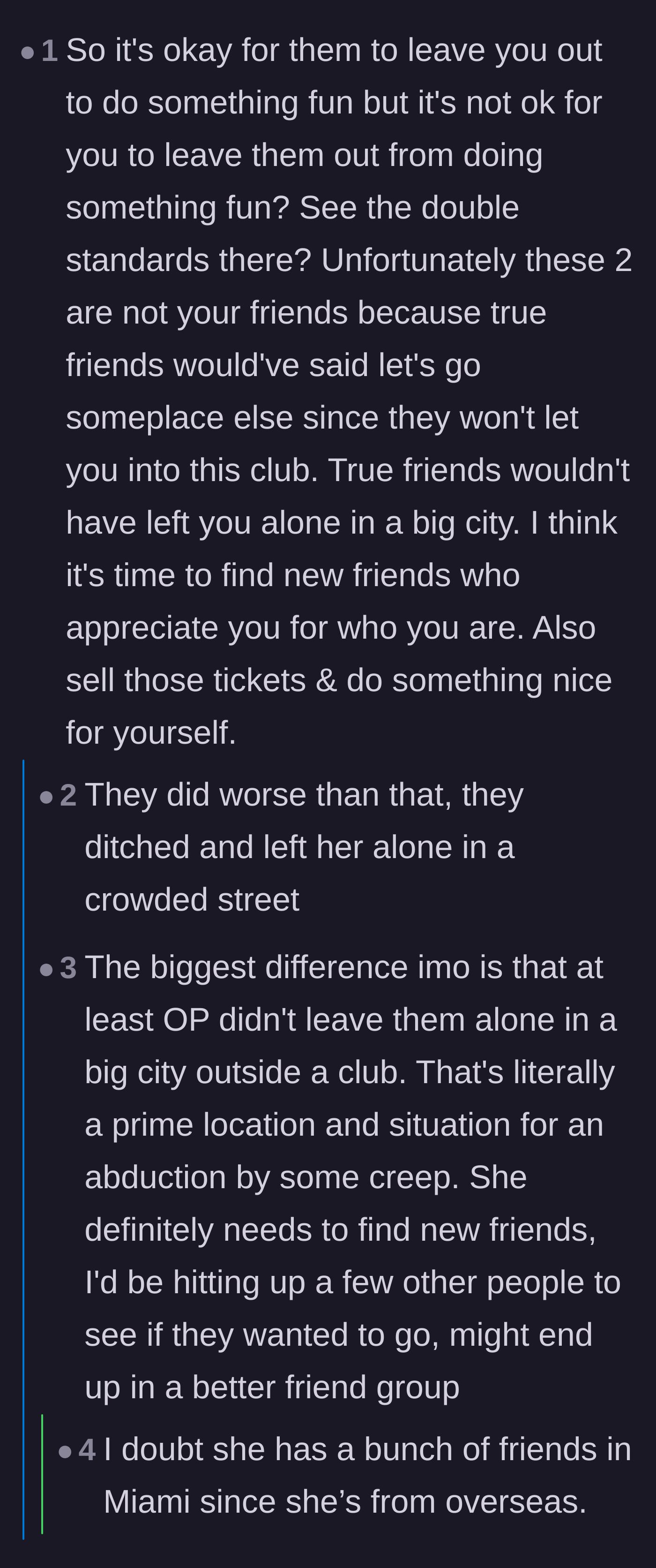 Comment thread 3 - Users rip into the hypocrisy of the friends expecting concert tickets after ditching the main character.