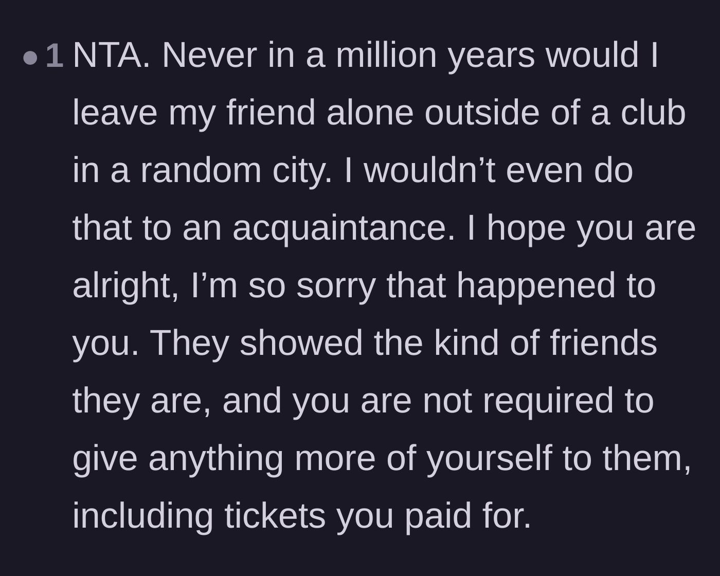 Comment thread 4 - A commenter emphasizes the sacred, universal rule of never leaving a friend alone outside in an unfamiliar city.