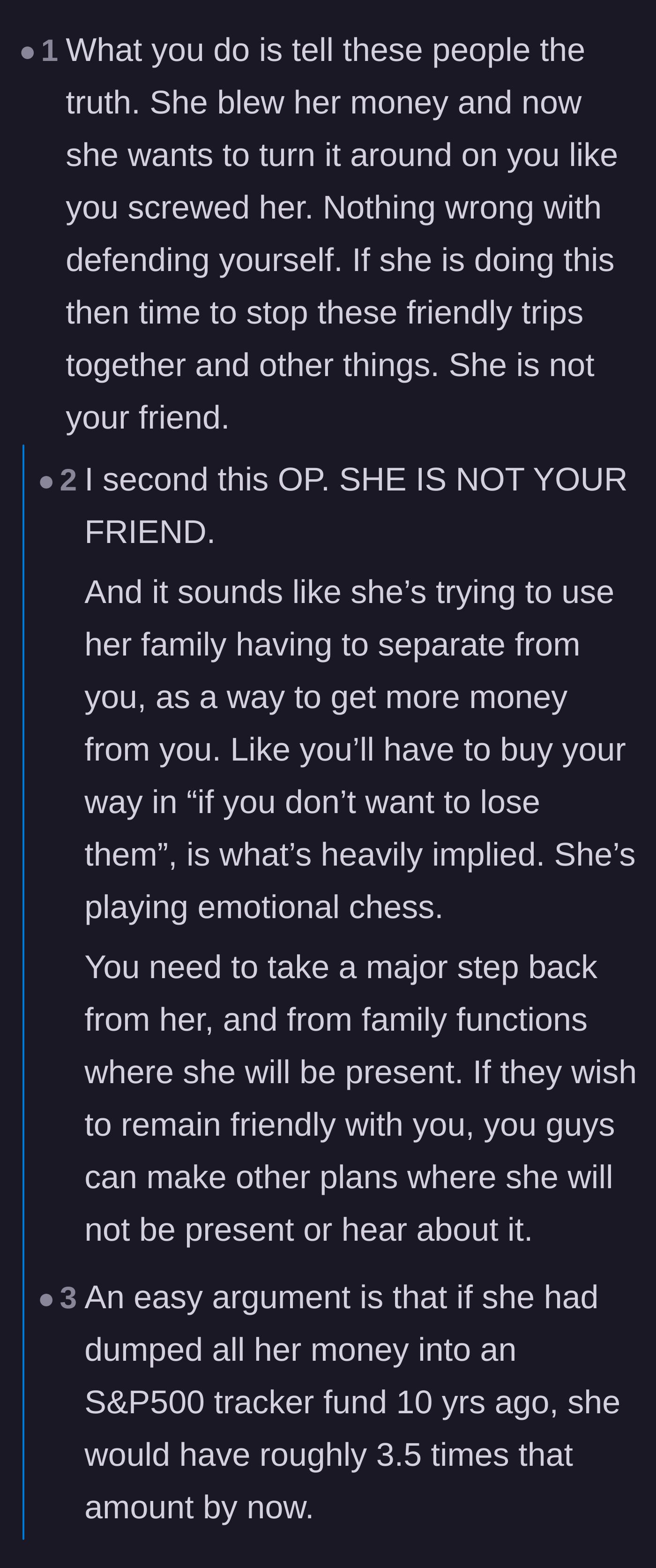 Comment thread 4 - Analysis of the ex-wife using her family as emotional leverage to mask her own financial failures and investment missteps.